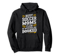 Busy Soccer Moms My Weekends Hoodie - Novelty Apparel for Adults - T-Shirt, Sweatshirt, Hoodie