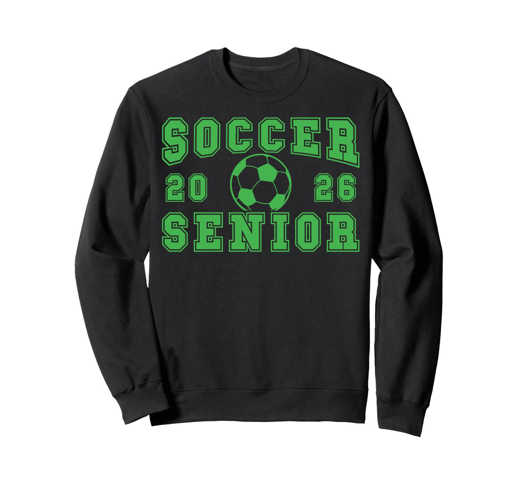 Soccer Senior Night Soccer Senior Sweatshirt - Graphic Print Men Women - T-Shirt, Sweatshirt, Hoodie