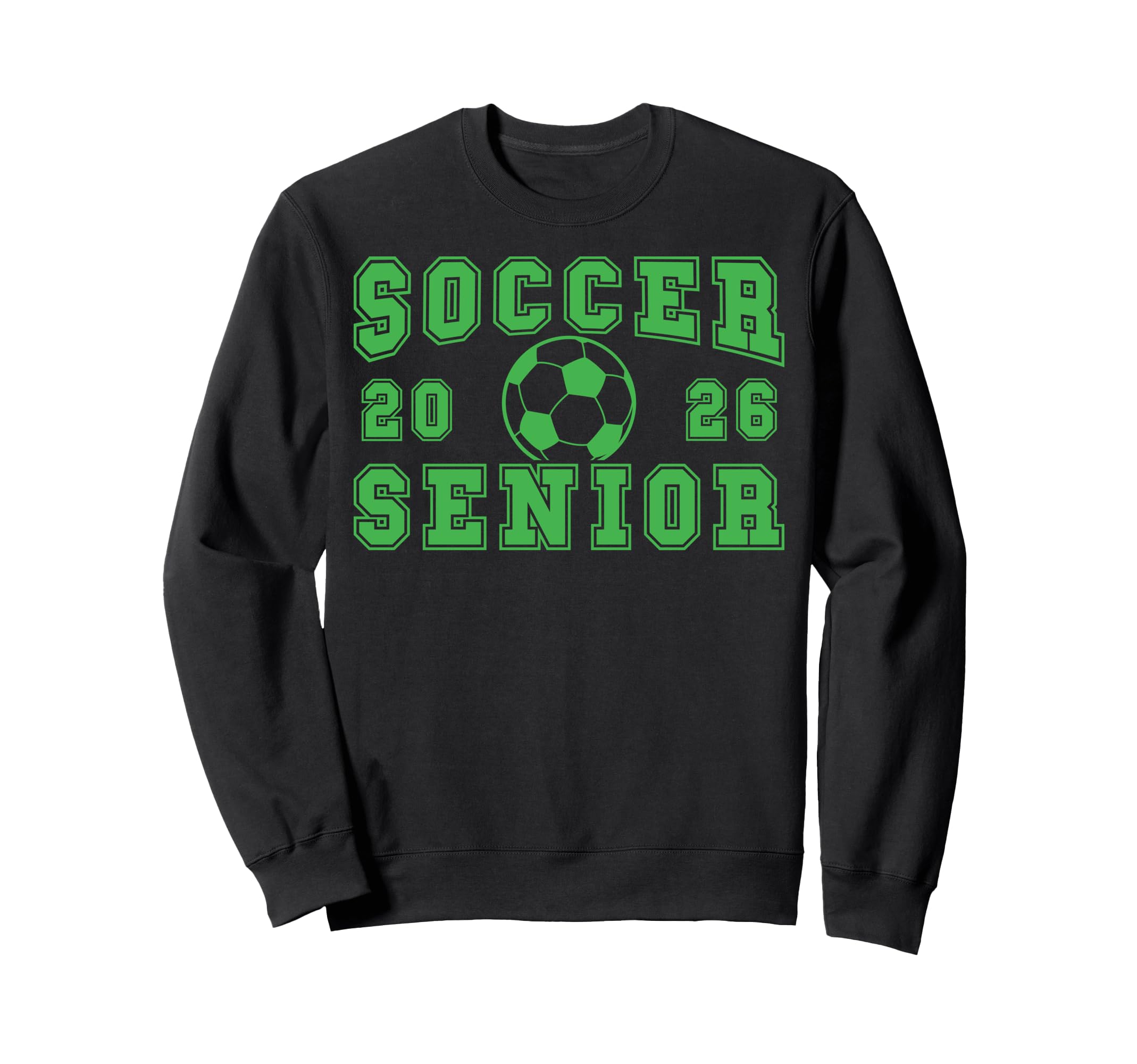 Soccer Senior Night Soccer Senior Sweatshirt - Graphic Print Men Women - T-Shirt, Sweatshirt, Hoodie