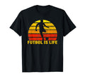 Futbol Is Life Soccer Player Sports T-Shirt - Graphic Print for Adults - T-Shirt, Sweatshirt, Hoodie