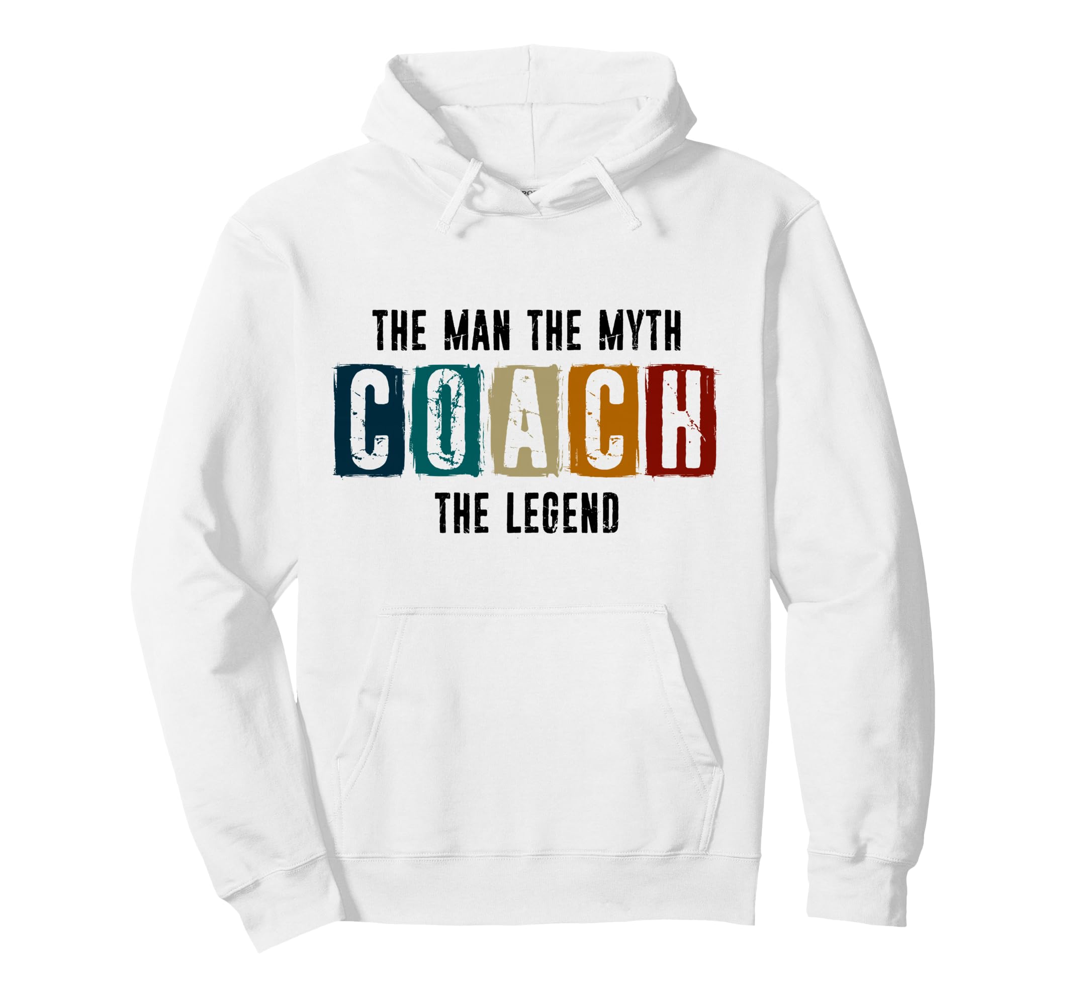Coach Myth Legend Best Coach Hoodie - Custom Art Print Men Women - T-Shirt, Sweatshirt, Hoodie