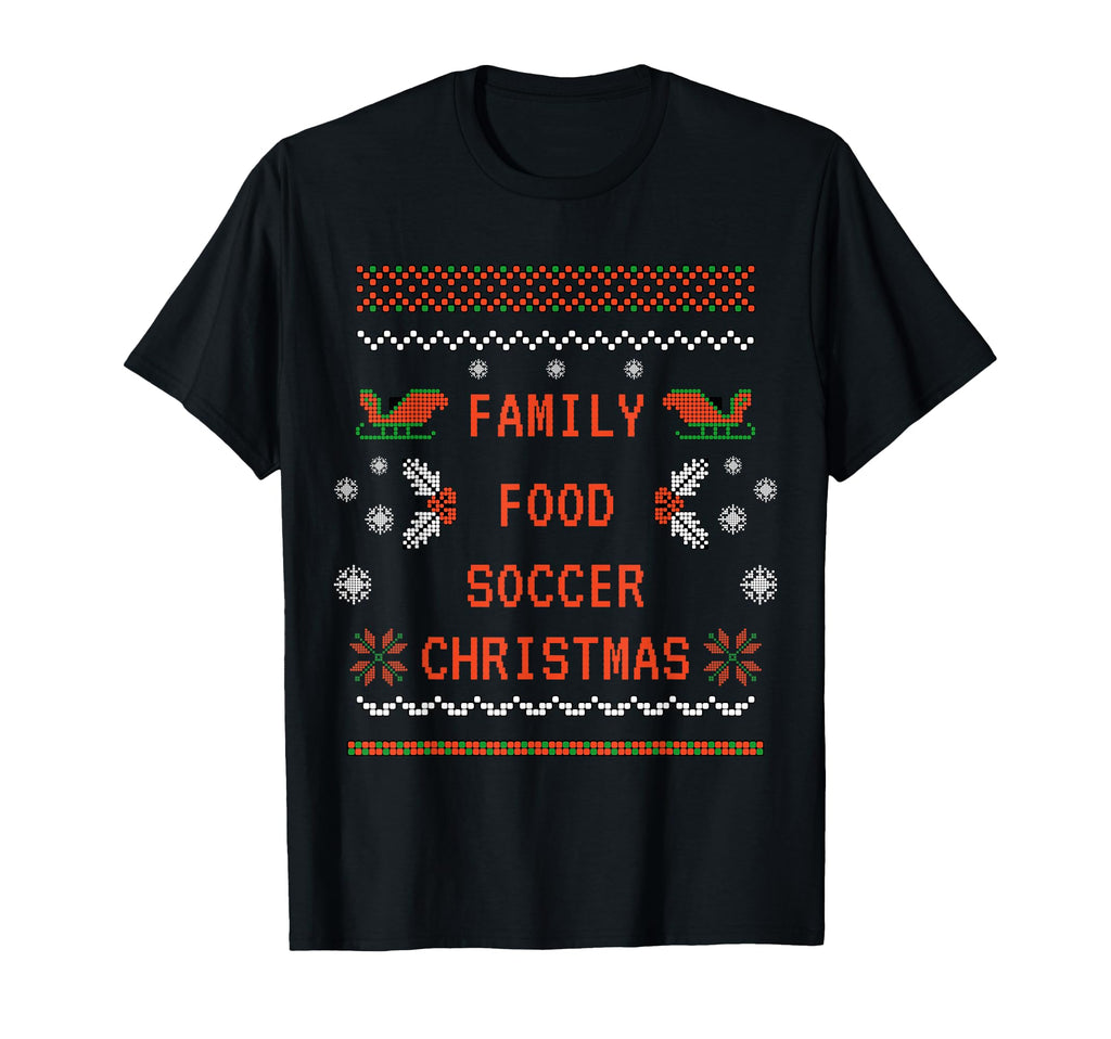 Family Food Soccer T-Shirt - Streetwear Style Men Women - T-Shirt, Sweatshirt, Hoodie