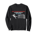 Soccer What Soccer Players Sweatshirt - Casual Everyday Wear for Adults - T-Shirt, Sweatshirt, Hoodie