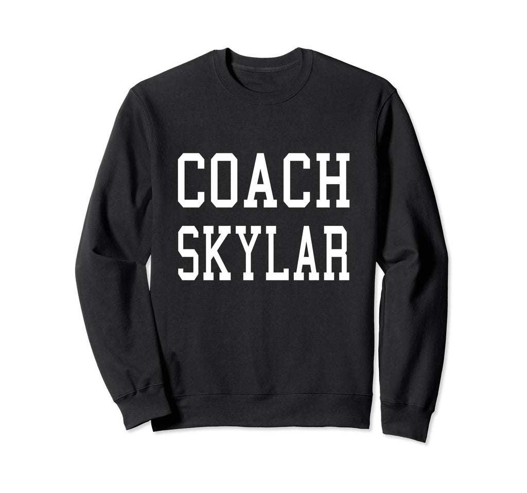 Coach Skylar Custom Football Sweatshirt - Streetwear Style Men Women - T-Shirt, Sweatshirt, Hoodie