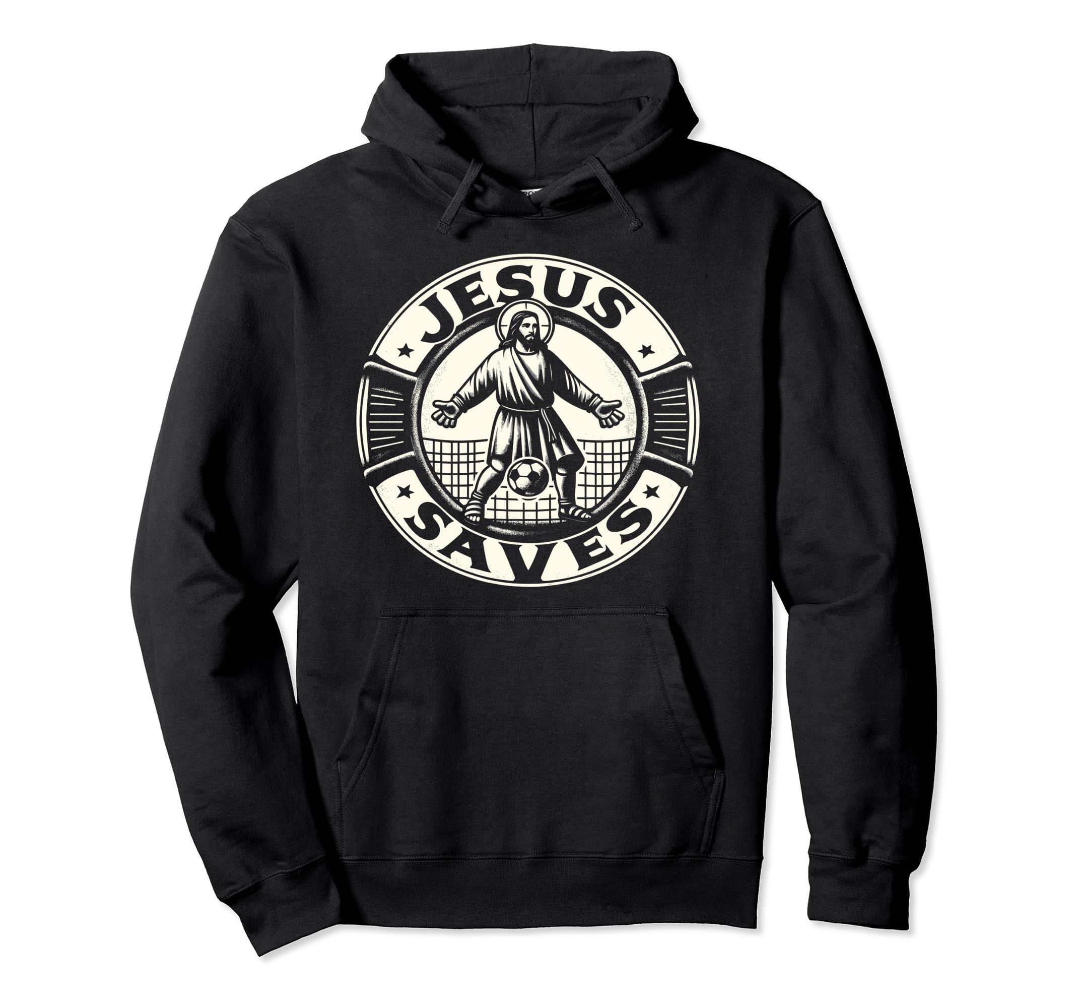 Jesus Saves Soccer Goalie Hoodie - Fun Novelty Design Men Women - T-Shirt, Sweatshirt, Hoodie