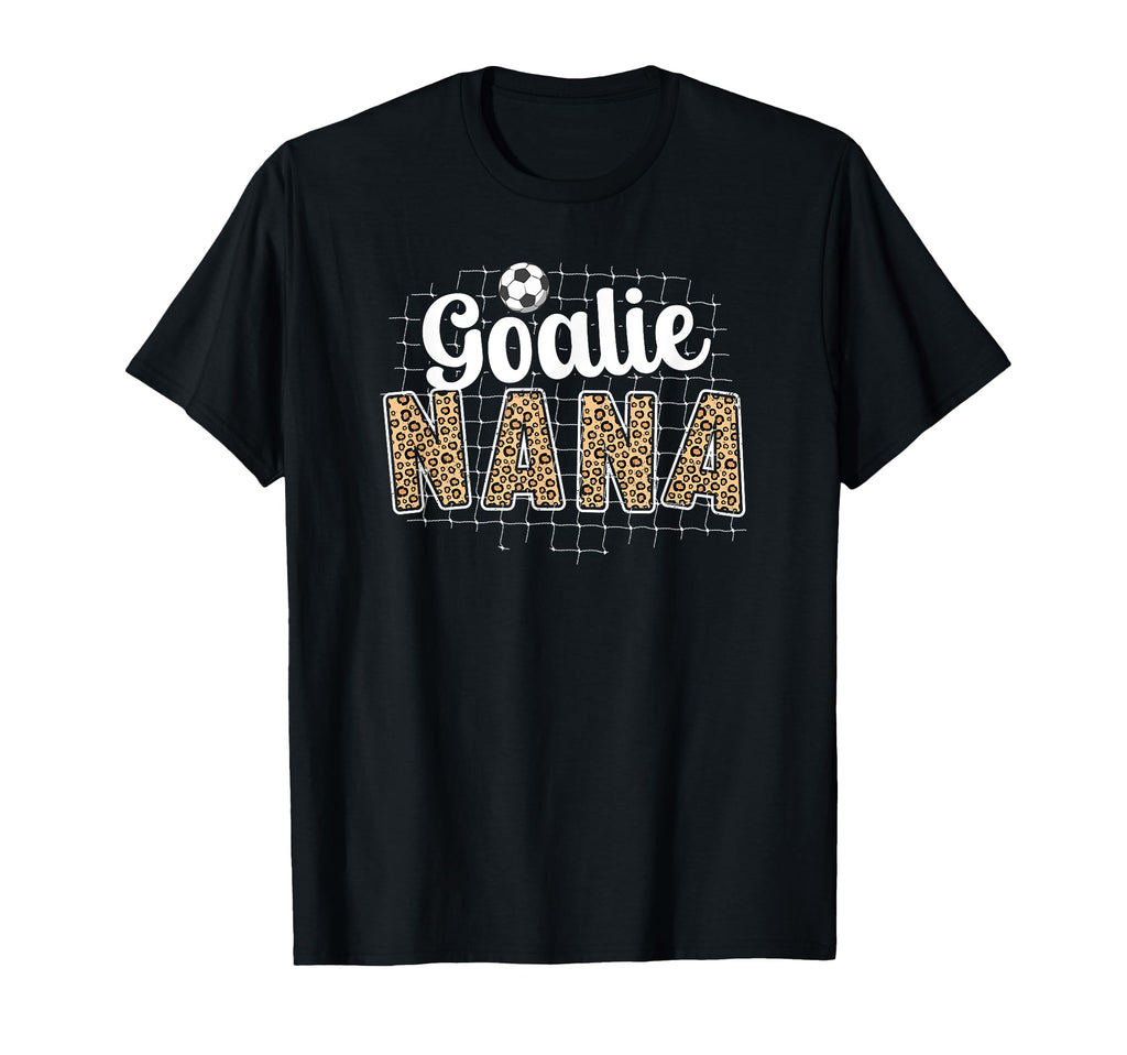 Soccer Goalie Nana Soccer Keeper Nana T-Shirt - Trendy Graphic Unisex - T-Shirt, Sweatshirt, Hoodie