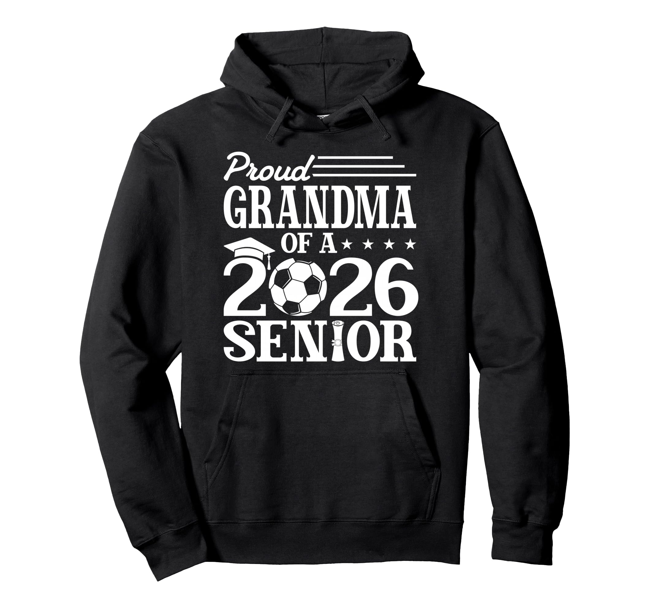Proud Grandma 2026 Senior Soccer Hoodie - Fun Novelty Design for Adults - T-Shirt, Sweatshirt, Hoodie
