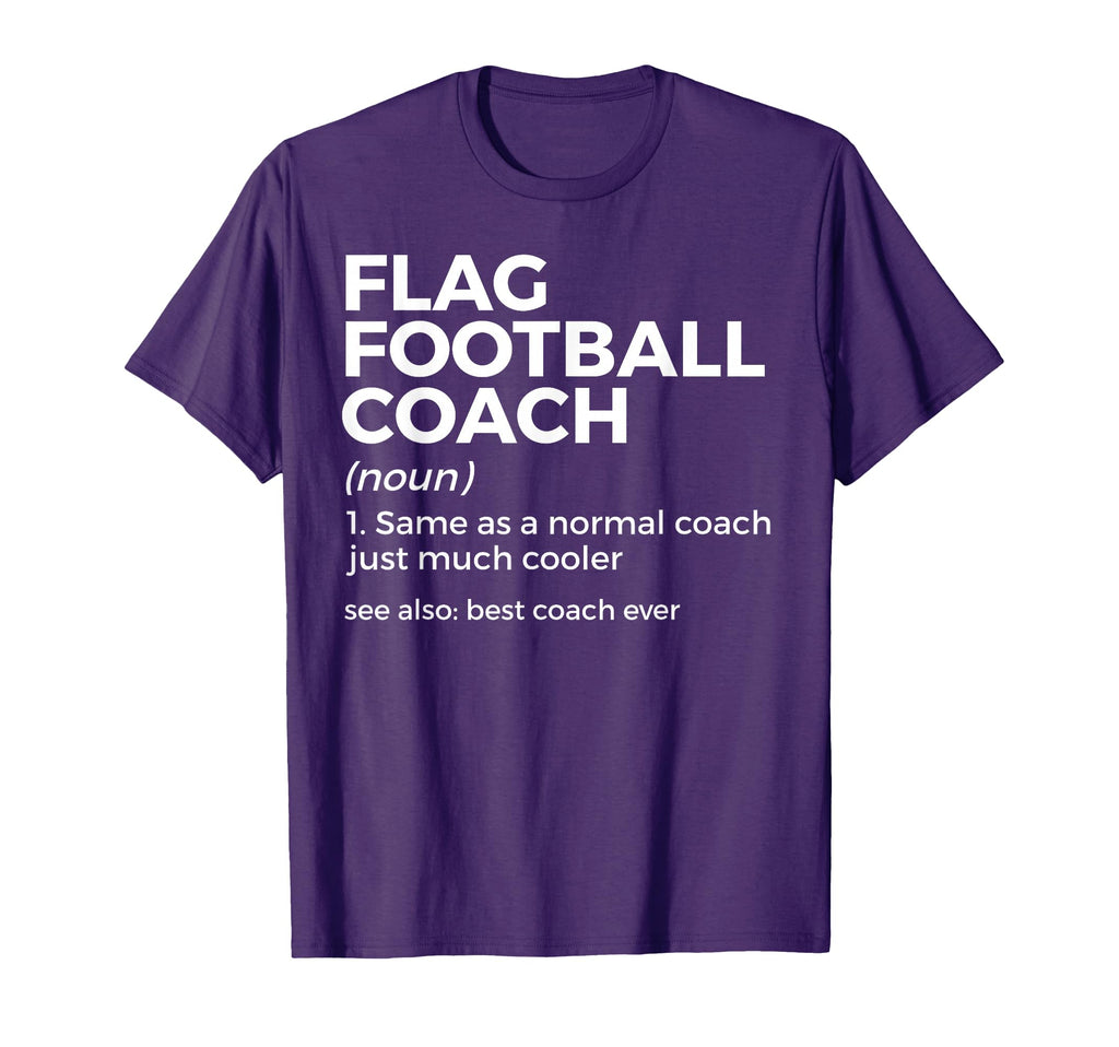 Funny Flag Football Coach Definition T-Shirt - Aesthetic Graphic Unisex - T-Shirt, Sweatshirt, Hoodie