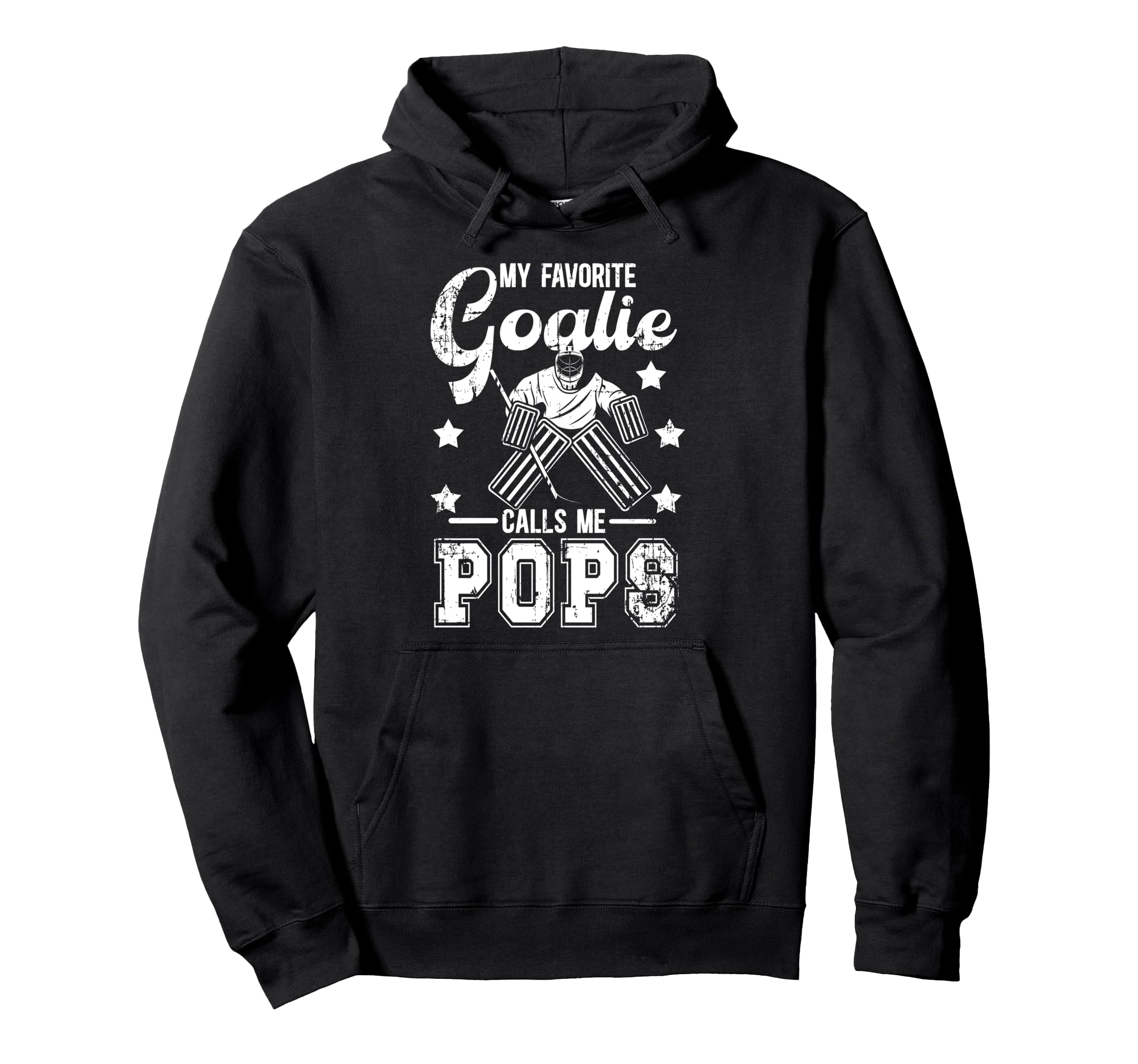 My Favorite Ice Hockey Goalie Pops Ice Hoodie - Streetwear Style Men Women - T-Shirt, Sweatshirt, Hoodie