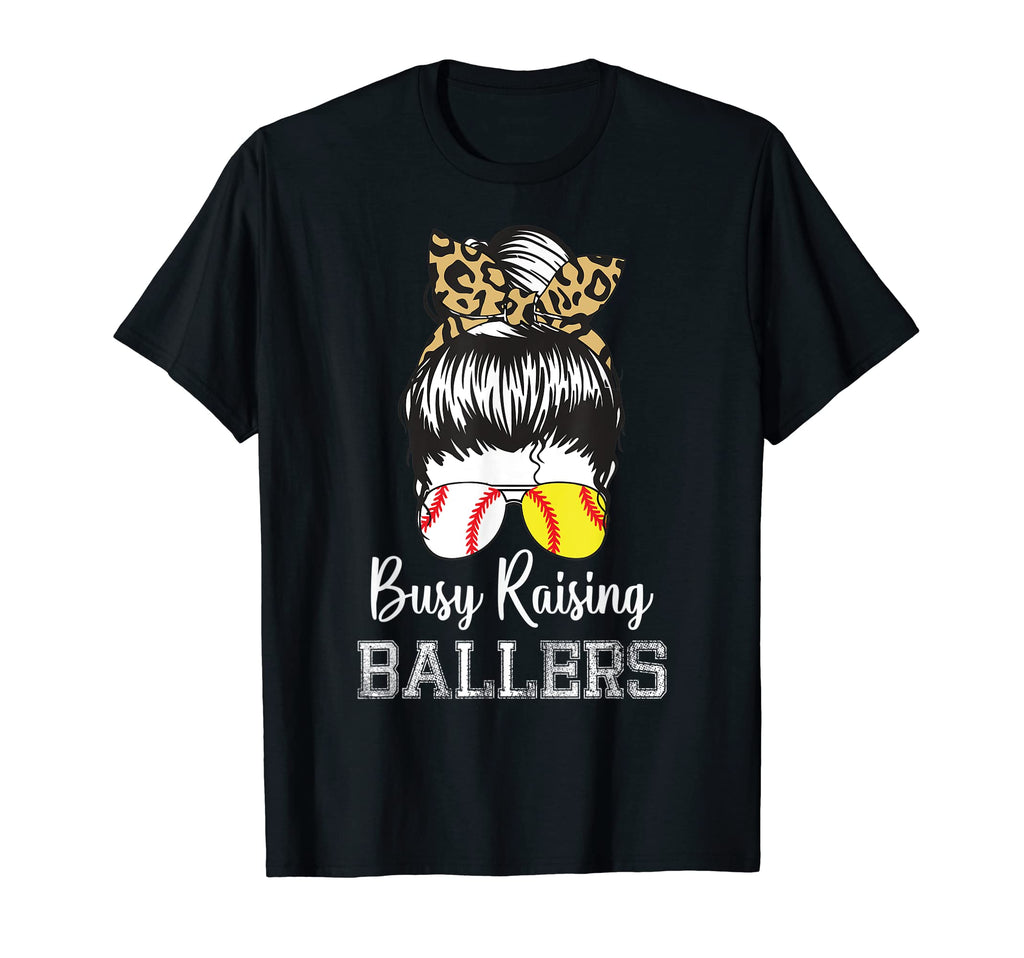 Busy Raising Ballers Funny Softball T-Shirt - Novelty Apparel Unisex - T-Shirt, Sweatshirt, Hoodie