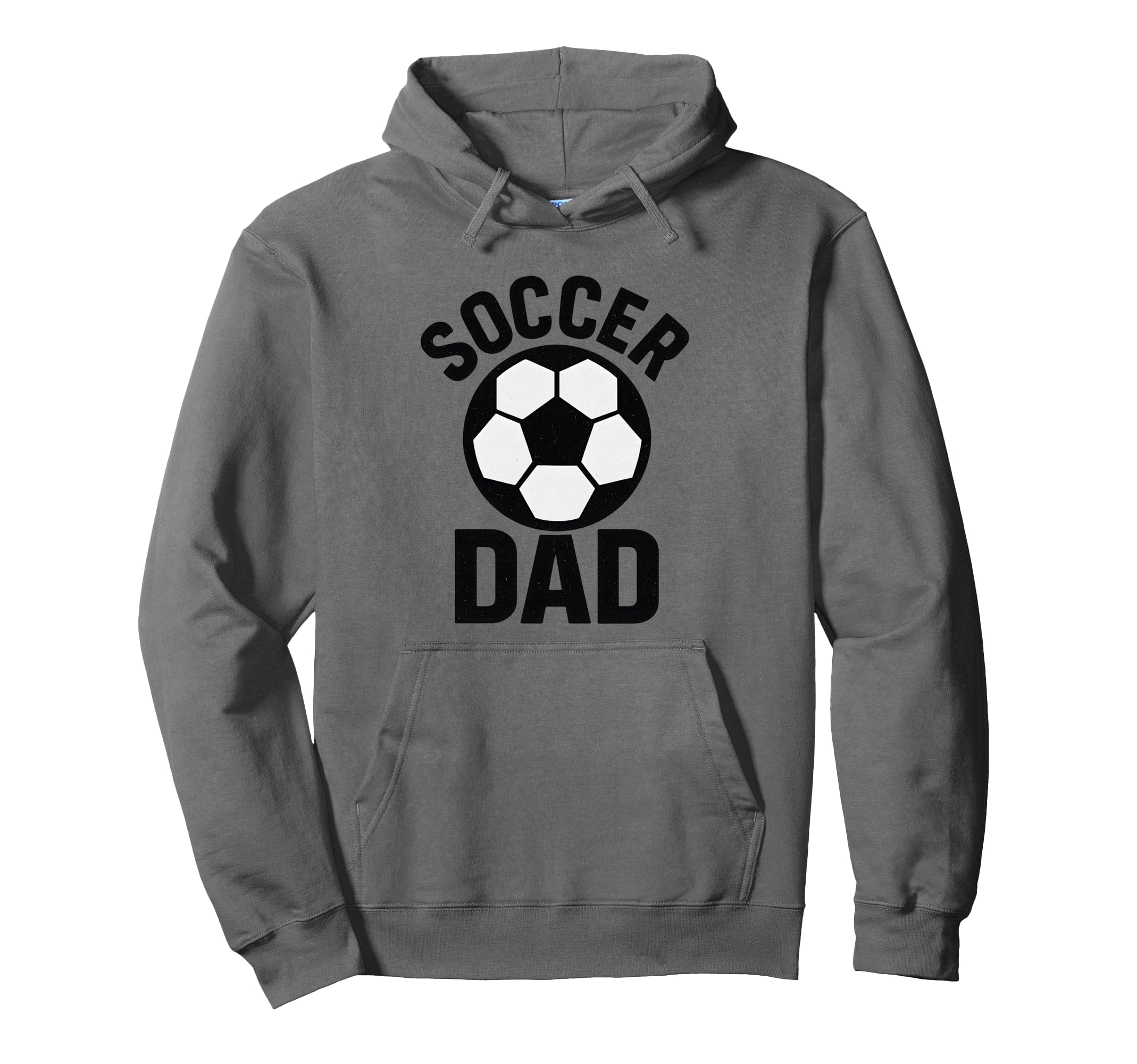 Soccer Dad Proud Father Funny Sports Hoodie - Fun Novelty Design Unisex - T-Shirt, Sweatshirt, Hoodie