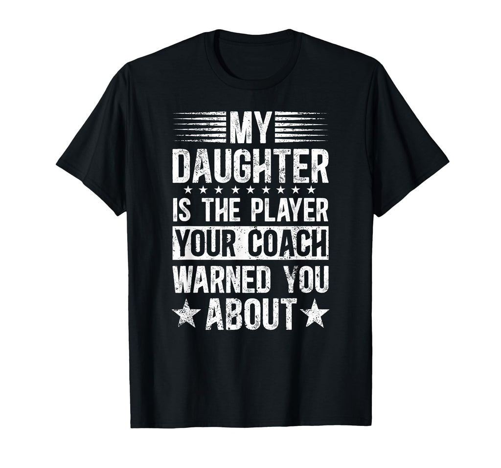 My Daughter Soccer Dad Soccer Player Father T-Shirt - Trendy Graphic Unisex - T-Shirt, Sweatshirt, Hoodie
