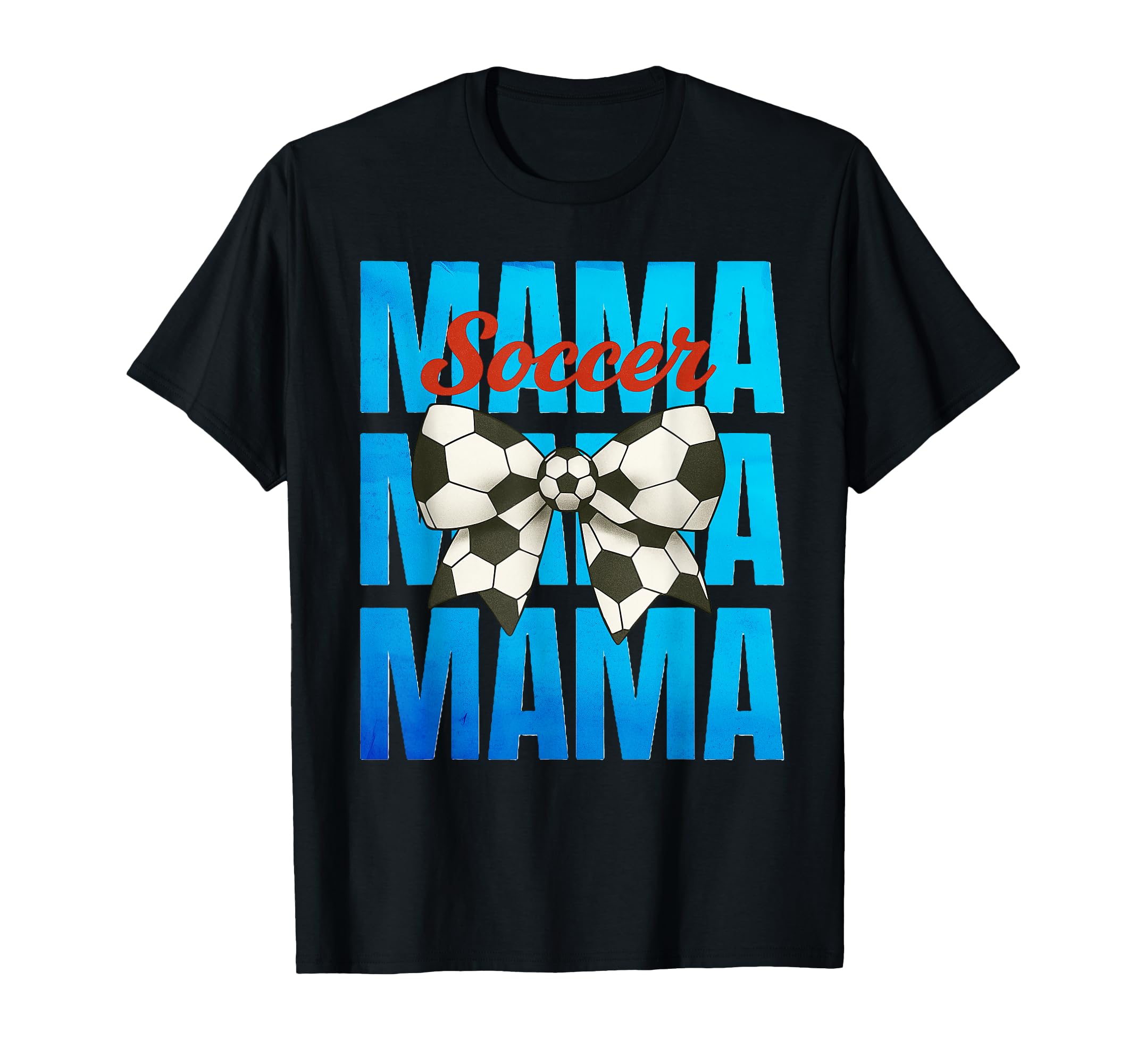 Mothers Day Soccer Moms T-Shirt - Fun Novelty Design Men Women - T-Shirt, Sweatshirt, Hoodie