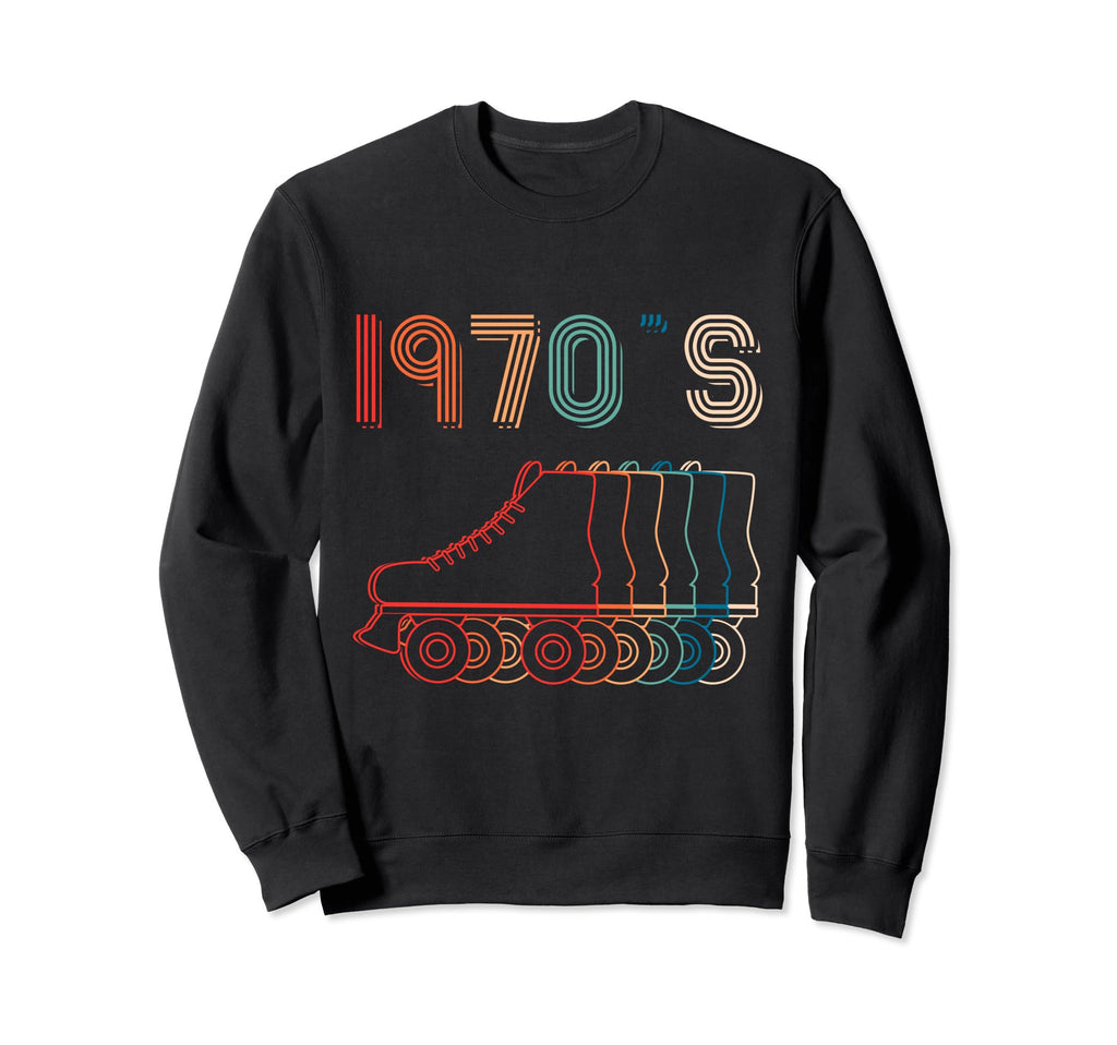 1970S Roller Skates Skating Sweatshirt - Casual Everyday Wear Men Women - T-Shirt, Sweatshirt, Hoodie