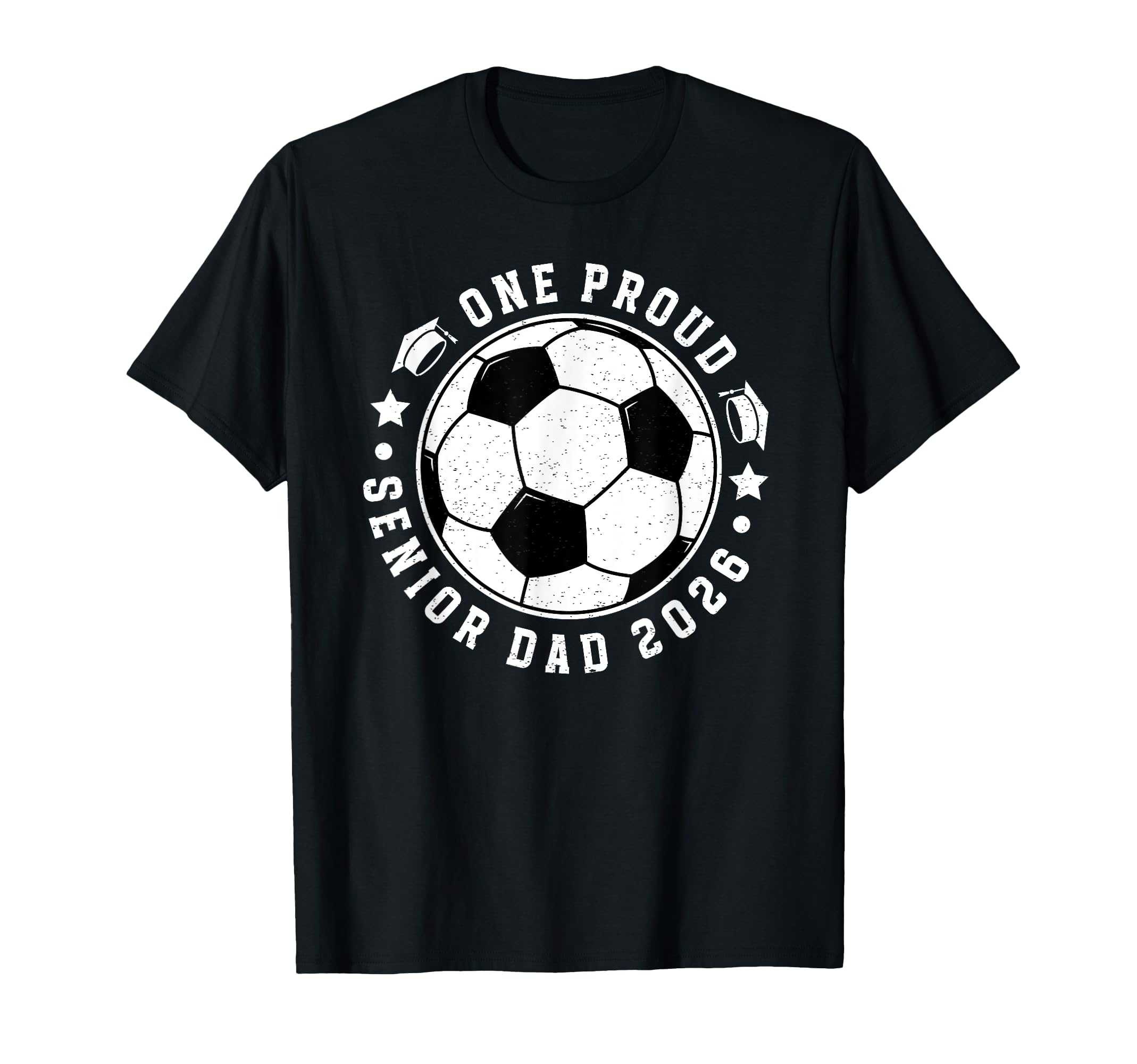 One Proud Soccer Senior Dad 2026 T-Shirt - Custom Art Print Men Women - T-Shirt, Sweatshirt, Hoodie