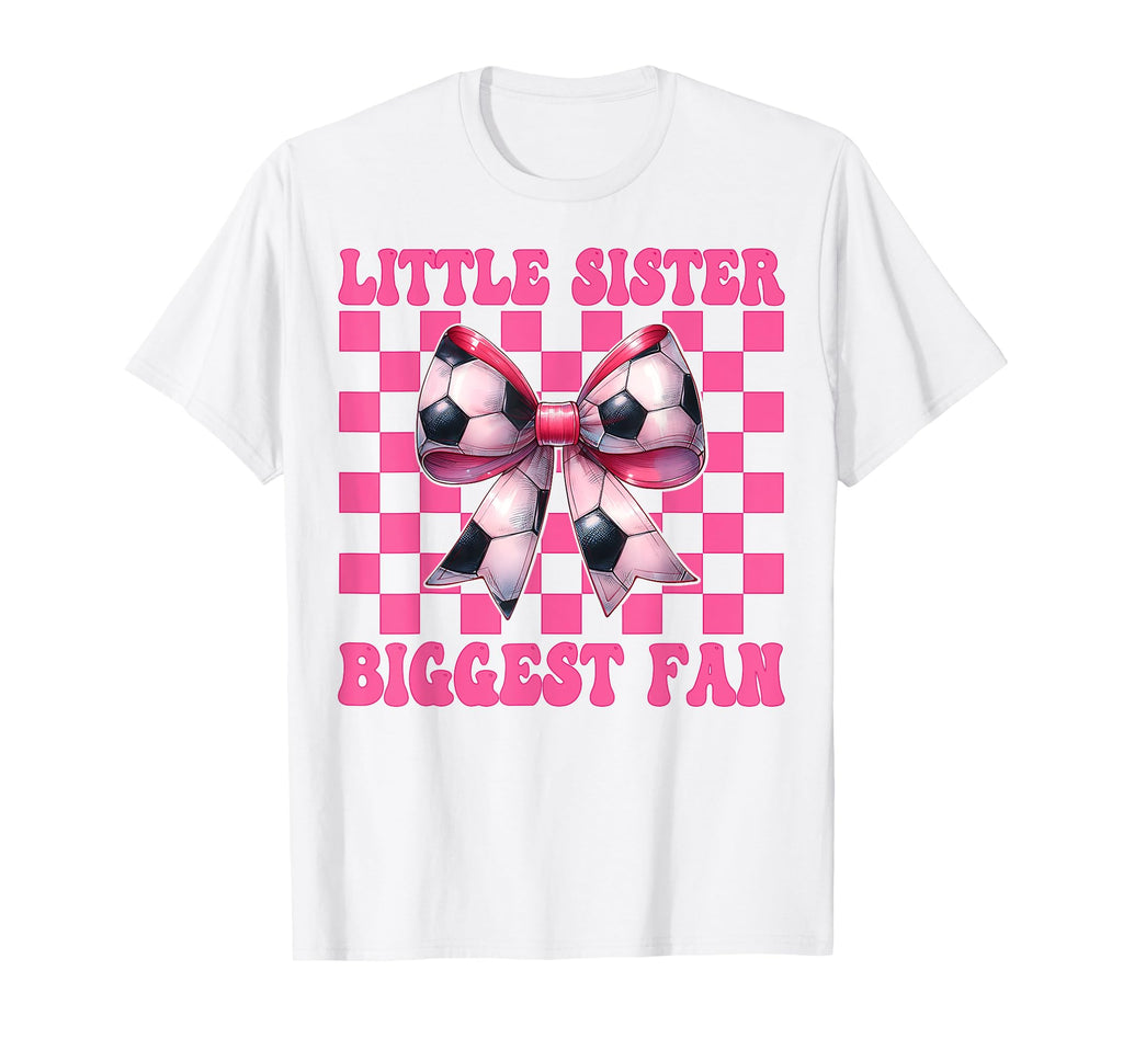 Soccer Sister Soccer Coquette T-Shirt - Fun Novelty Design Men Women - T-Shirt, Sweatshirt, Hoodie