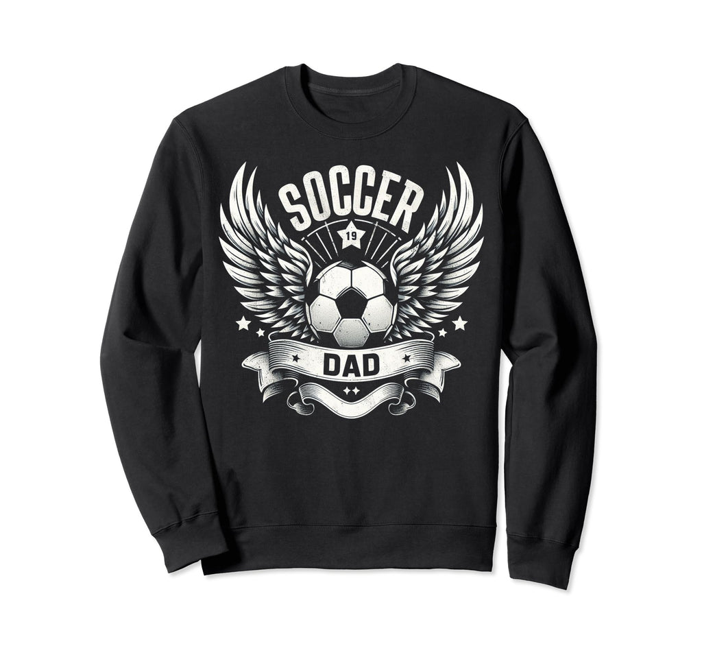 Soccer Dad Family Matching Dad Sweatshirt - Unique Graphic for Adults - T-Shirt, Sweatshirt, Hoodie