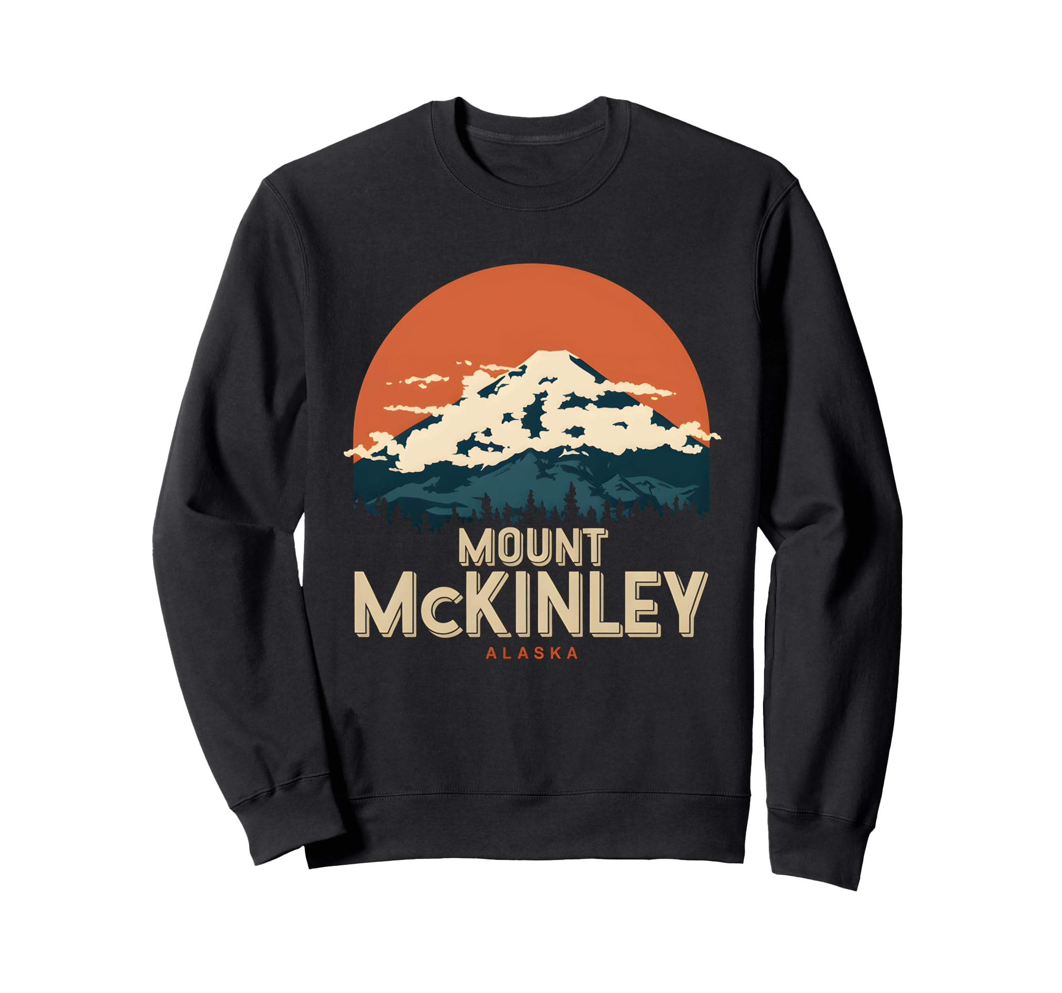 Mount Mckinley National Park Sweatshirt - Fun Novelty Design for Adults - T-Shirt, Sweatshirt, Hoodie
