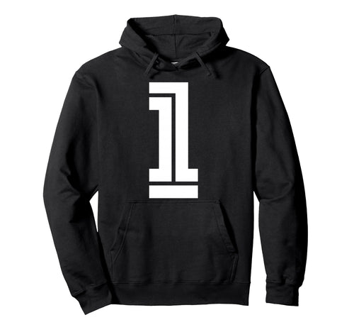 1 Sports Team Number Fan Hoodie - Unique Graphic Men Women - T-Shirt, Sweatshirt, Hoodie