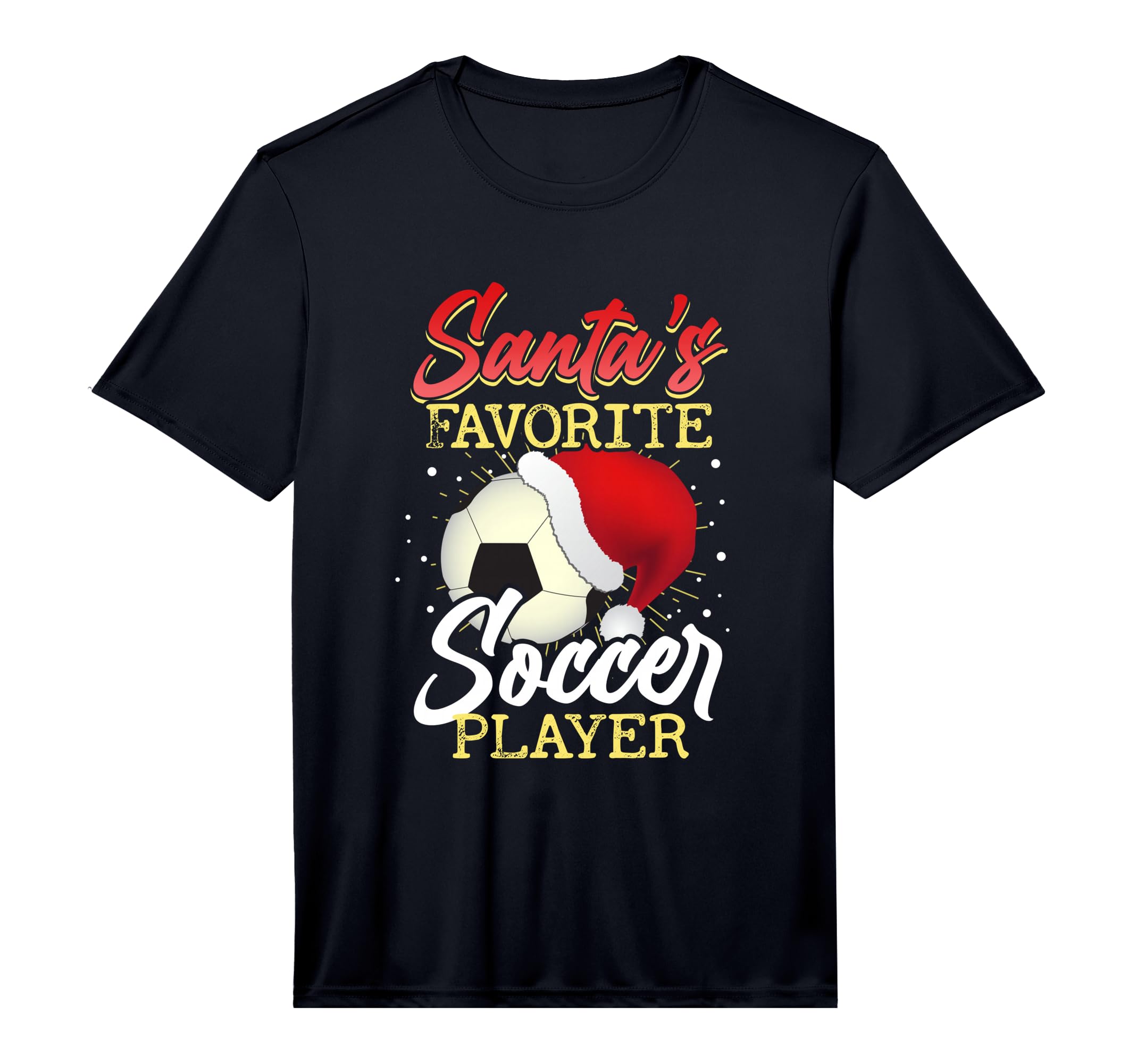 Santas Favorite Soccer Player T-Shirt - Novelty Apparel for Adults - T-Shirt, Sweatshirt, Hoodie