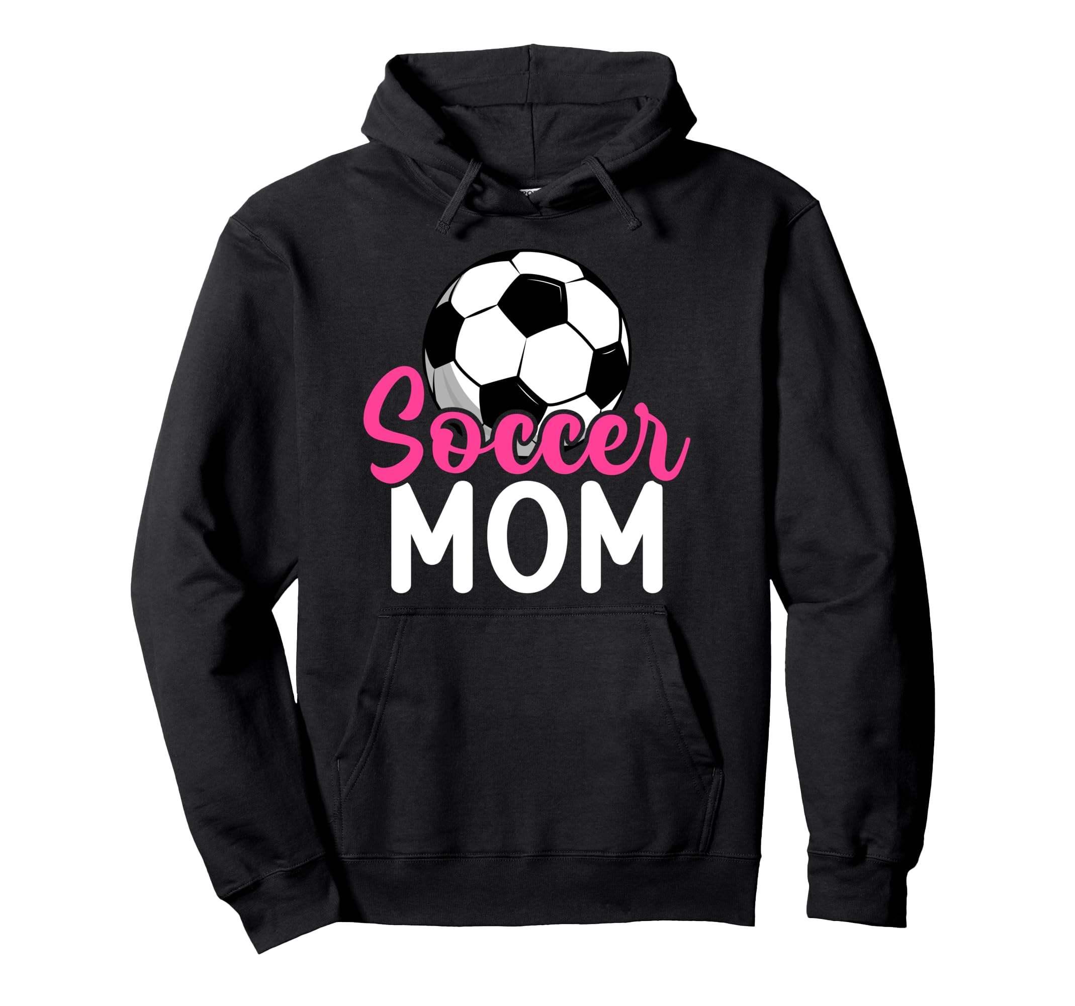 Soccer Mom Soccer Player Mom Soccer Hoodie - Trendy Graphic for Adults - T-Shirt, Sweatshirt, Hoodie