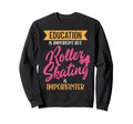 Roller Skating Skate 1970S Education Sweatshirt - Minimalist Print Unisex - T-Shirt, Sweatshirt, Hoodie