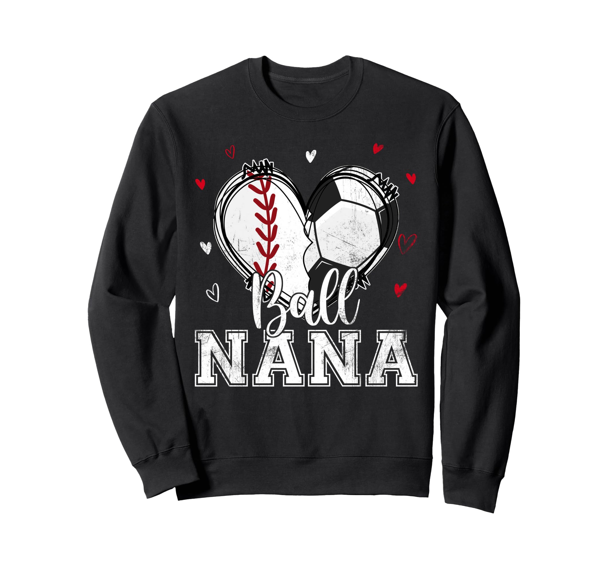 Ball Nana Baseball Soccer Heart Sweatshirt - Minimalist Print Men Women - T-Shirt, Sweatshirt, Hoodie