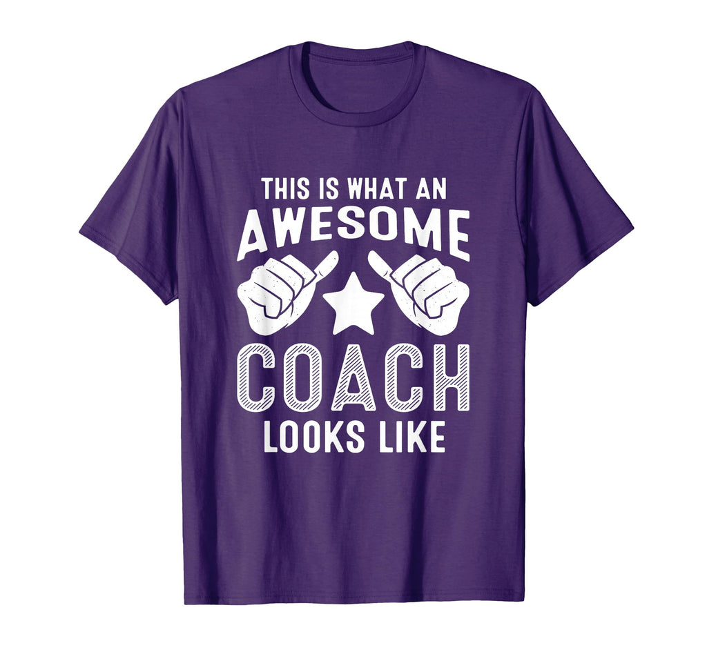 This Is What Awesome Coach Looks Like T-Shirt - Novelty Apparel for Adults - T-Shirt, Sweatshirt, Hoodie