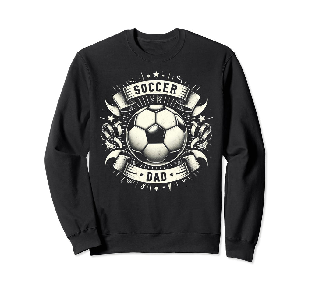 Soccer Dad Family Matching Dad Sweatshirt - Aesthetic Graphic Men Women - T-Shirt, Sweatshirt, Hoodie