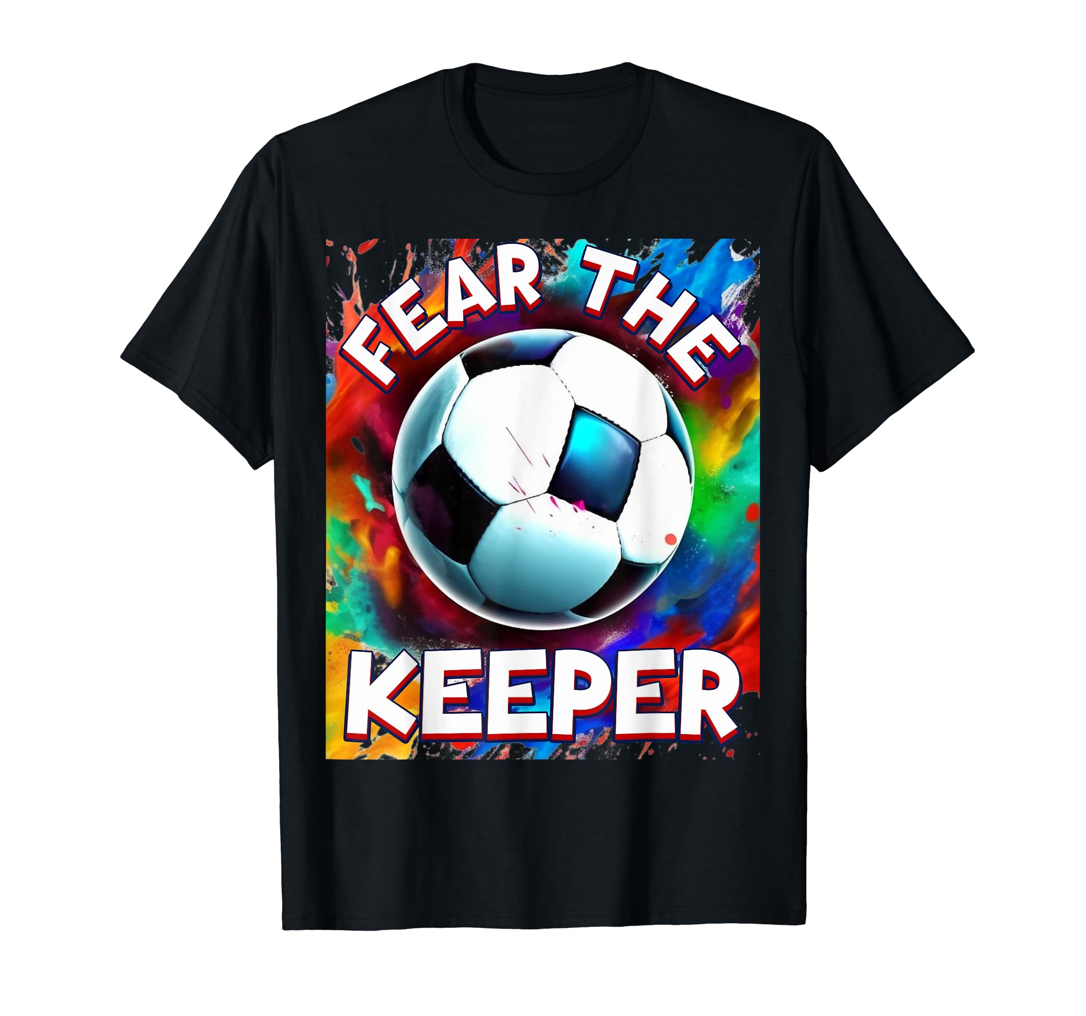 Goalie Soccer Player Goalkeeper Sport T-Shirt - Aesthetic Graphic Unisex - T-Shirt, Sweatshirt, Hoodie