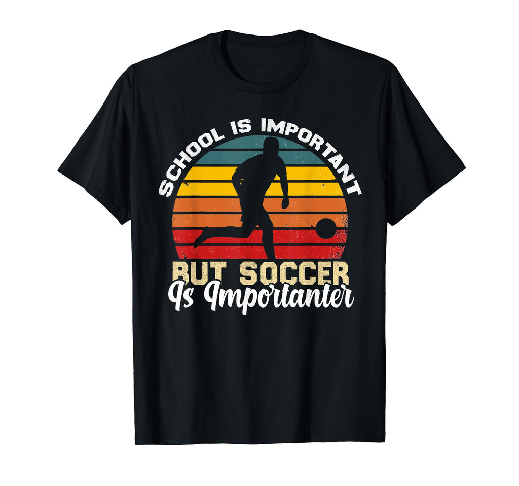 Funny Soccer Jokes Soccer Player T-Shirt - Fun Novelty Design Men Women - T-Shirt, Sweatshirt, Hoodie