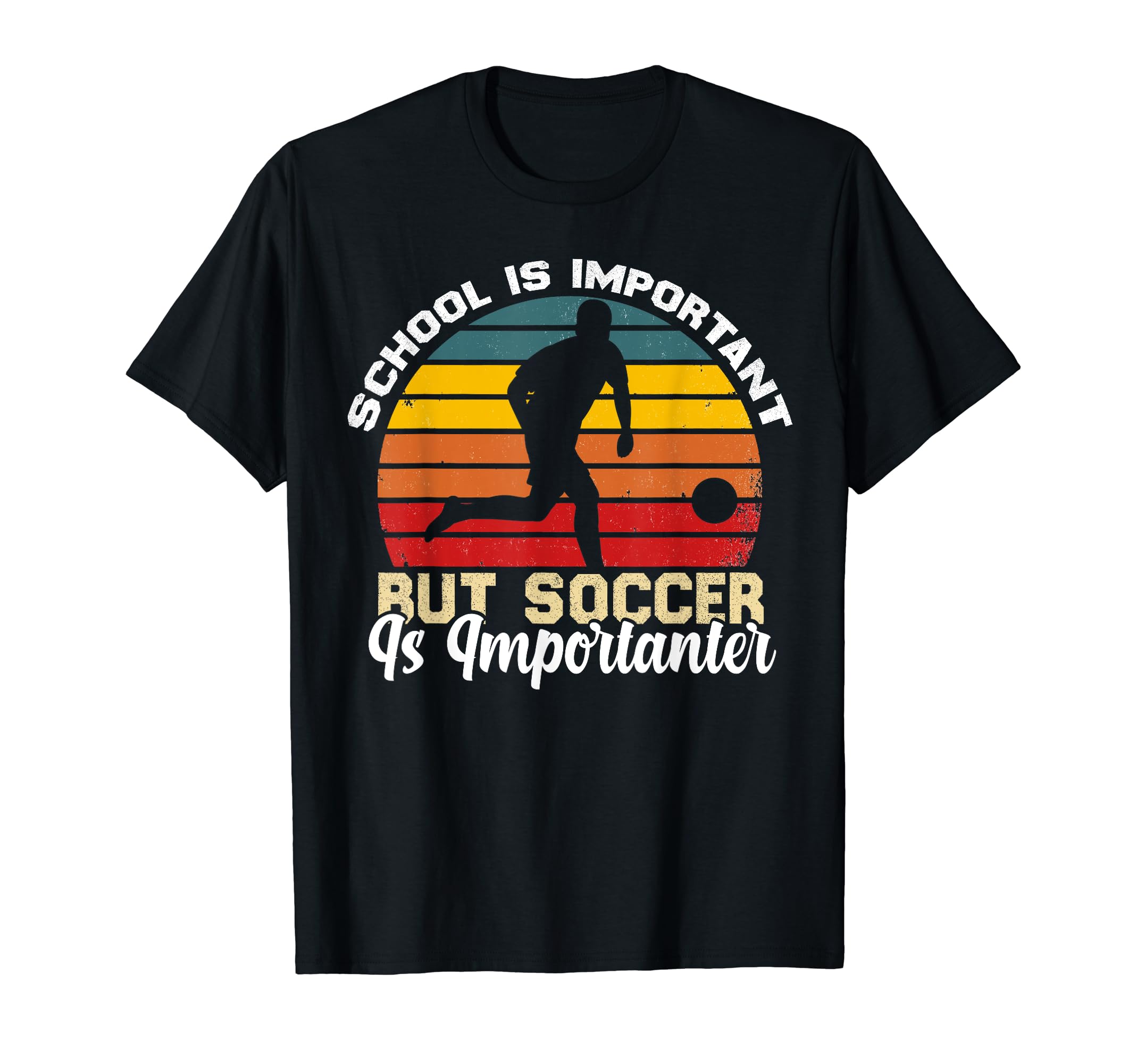 Funny Soccer Jokes Soccer Player T-Shirt - Fun Novelty Design Men Women - T-Shirt, Sweatshirt, Hoodie