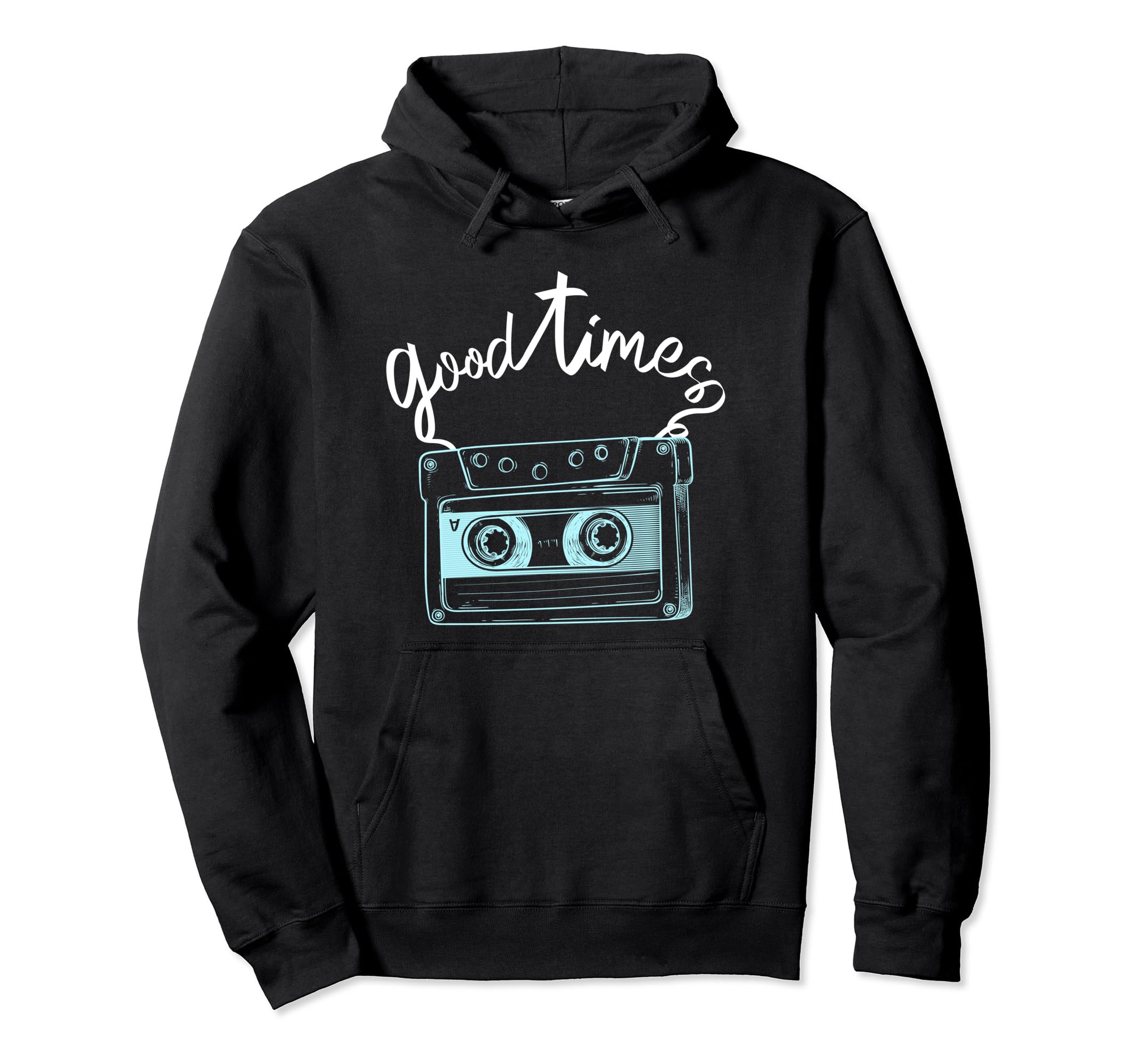 80S Cassette Tape Good Old Times Hoodie - Fun Novelty Design Unisex - T-Shirt, Sweatshirt, Hoodie