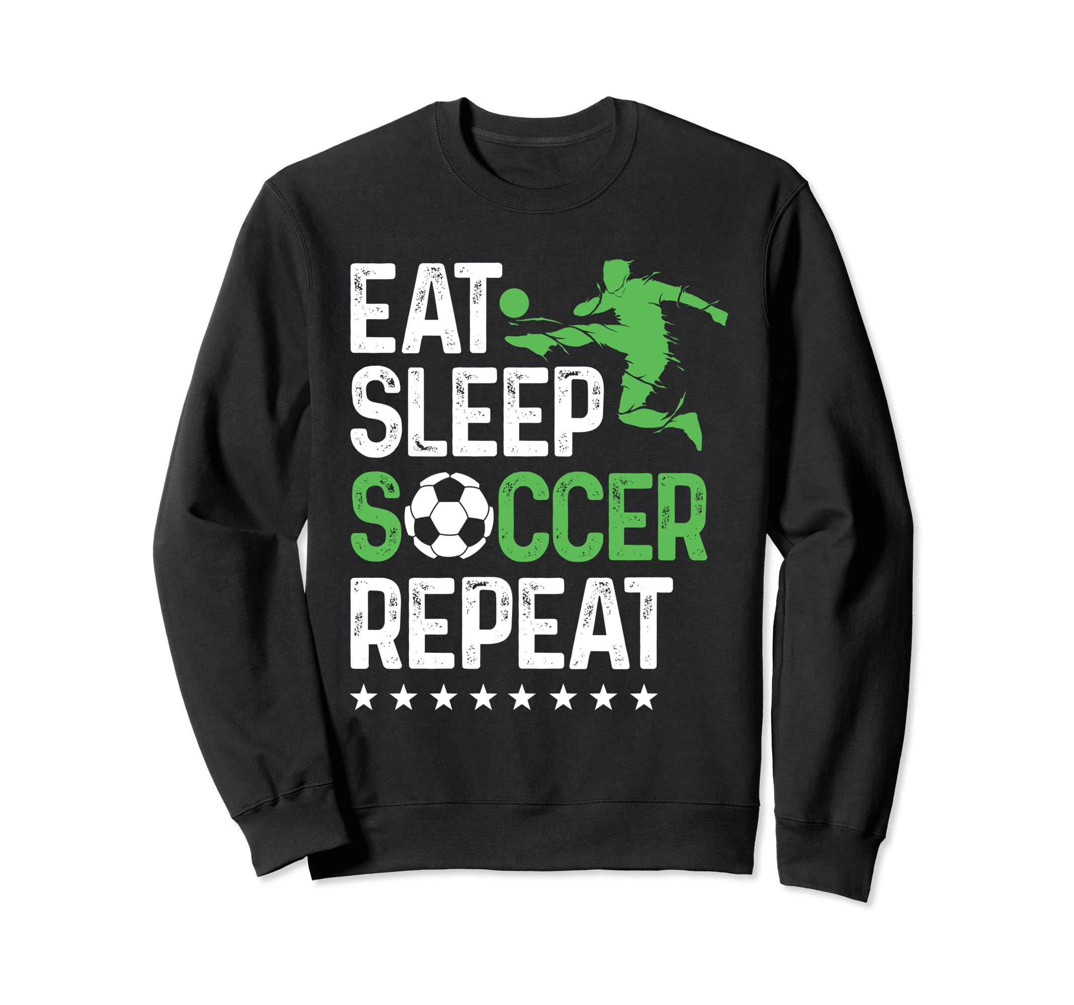 Eat Sleep Soccer Repeat Sport Sweatshirt - Custom Art Print Men Women - T-Shirt, Sweatshirt, Hoodie