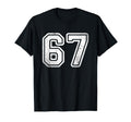 White Sports Team Number 67 T-Shirt - Graphic Print Men Women - T-Shirt, Sweatshirt, Hoodie