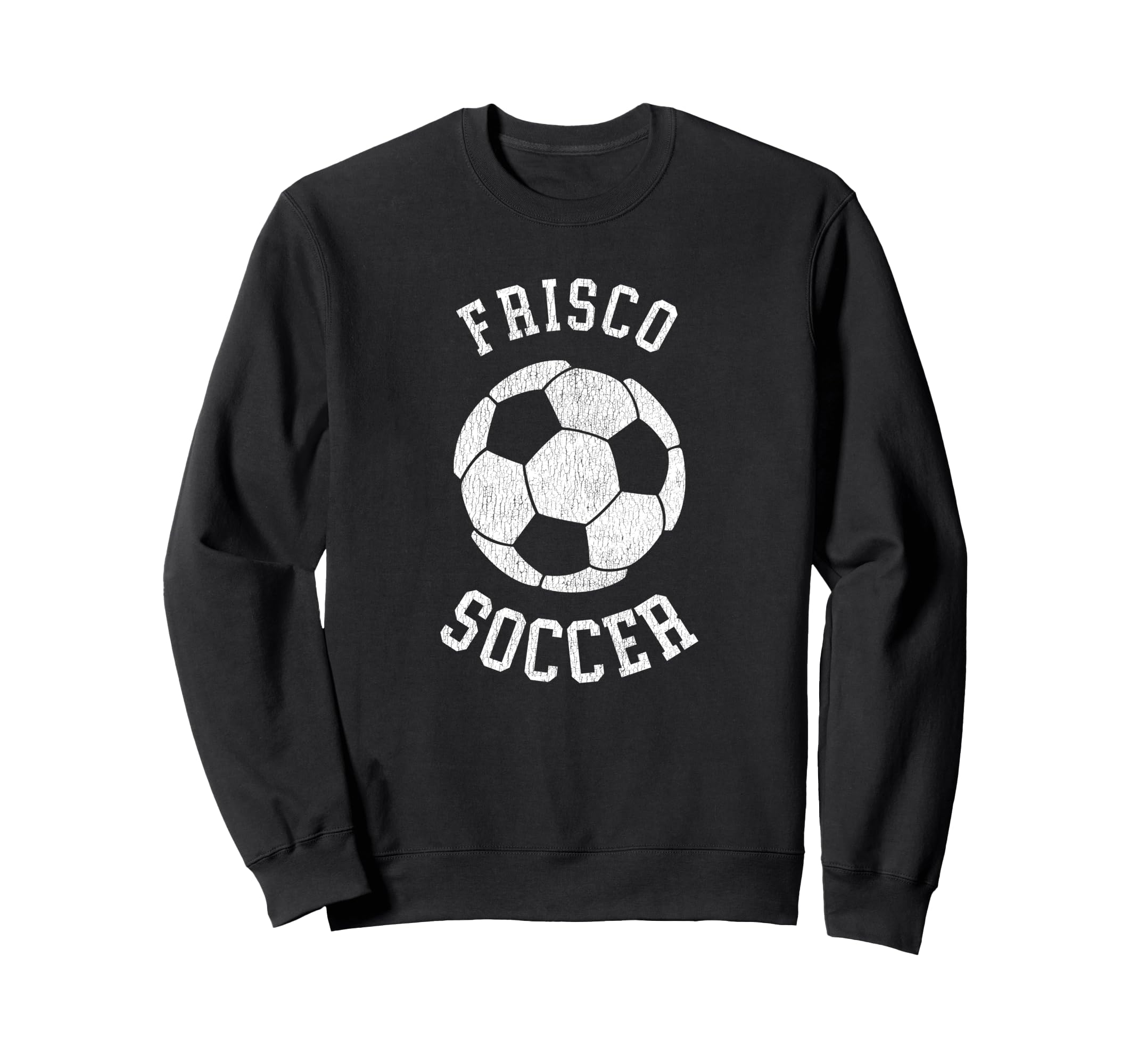 Frisco Soccer Distressed 90S Sweatshirt - Minimalist Print for Adults - T-Shirt, Sweatshirt, Hoodie