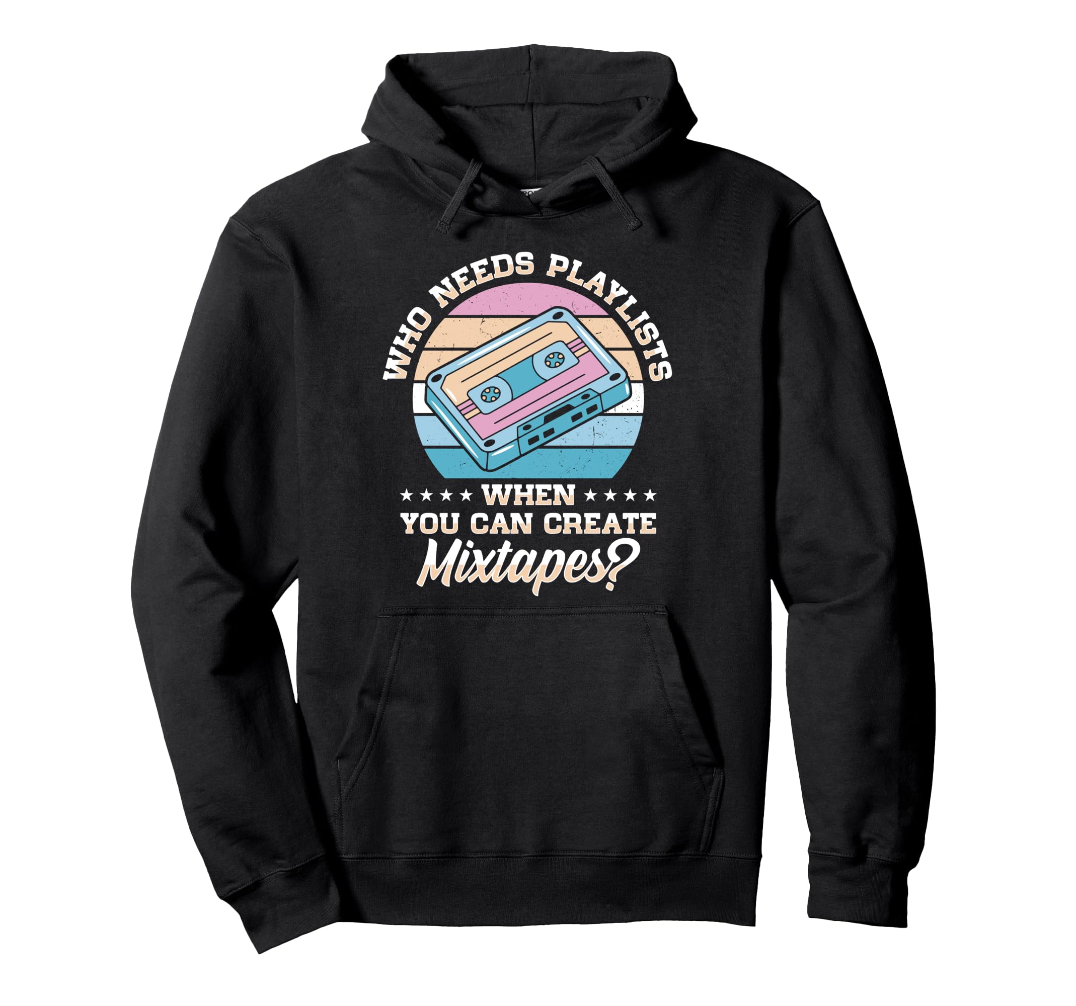 Music Lover Cassette Tape 80S 90S Hoodie - Streetwear Style Men Women - T-Shirt, Sweatshirt, Hoodie