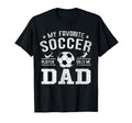 My Favorite Soccer Player Calls Me T-Shirt - Streetwear Style for Adults - T-Shirt, Sweatshirt, Hoodie
