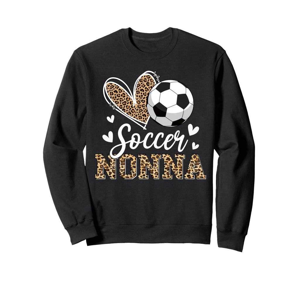 Funny Soccer Nonna Leopard Nonna Sweatshirt - Graphic Print for Adults - T-Shirt, Sweatshirt, Hoodie