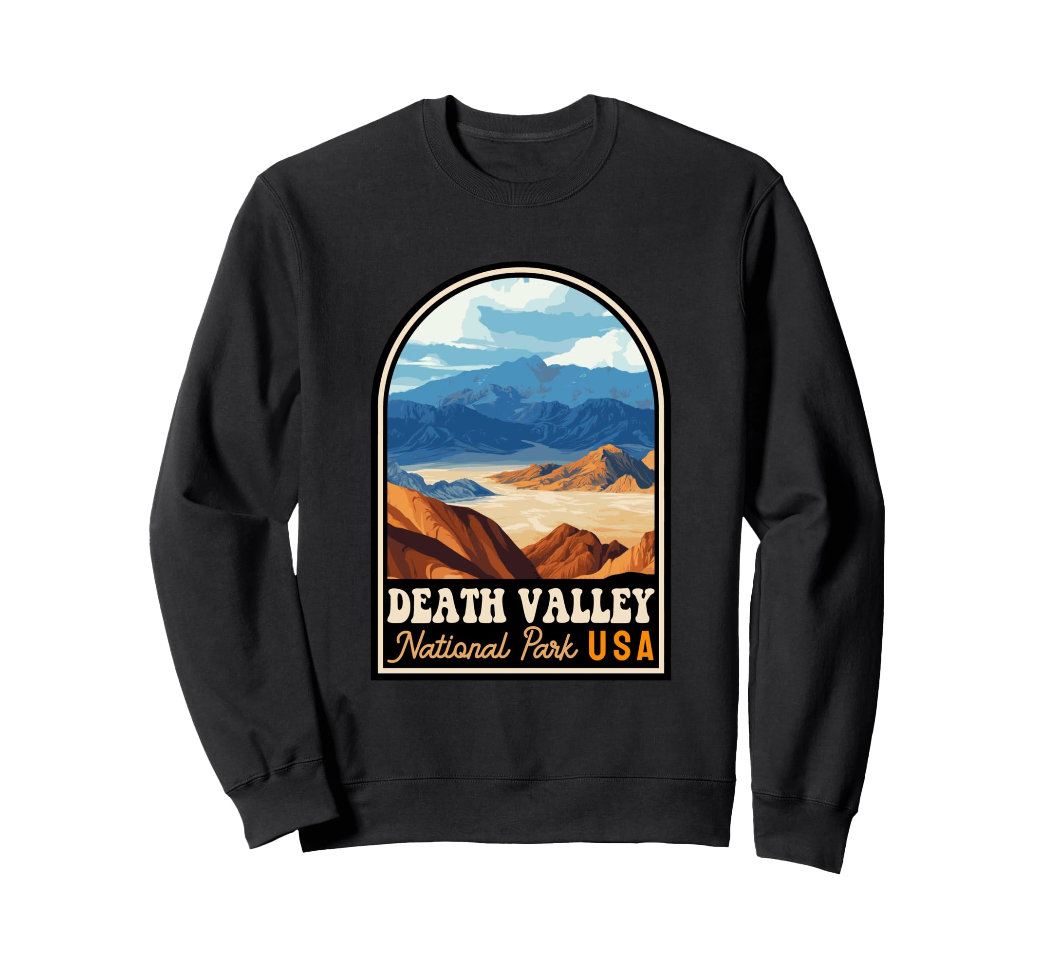 Death Valley National Park Sweatshirt - Aesthetic Graphic Men Women - T-Shirt, Sweatshirt, Hoodie