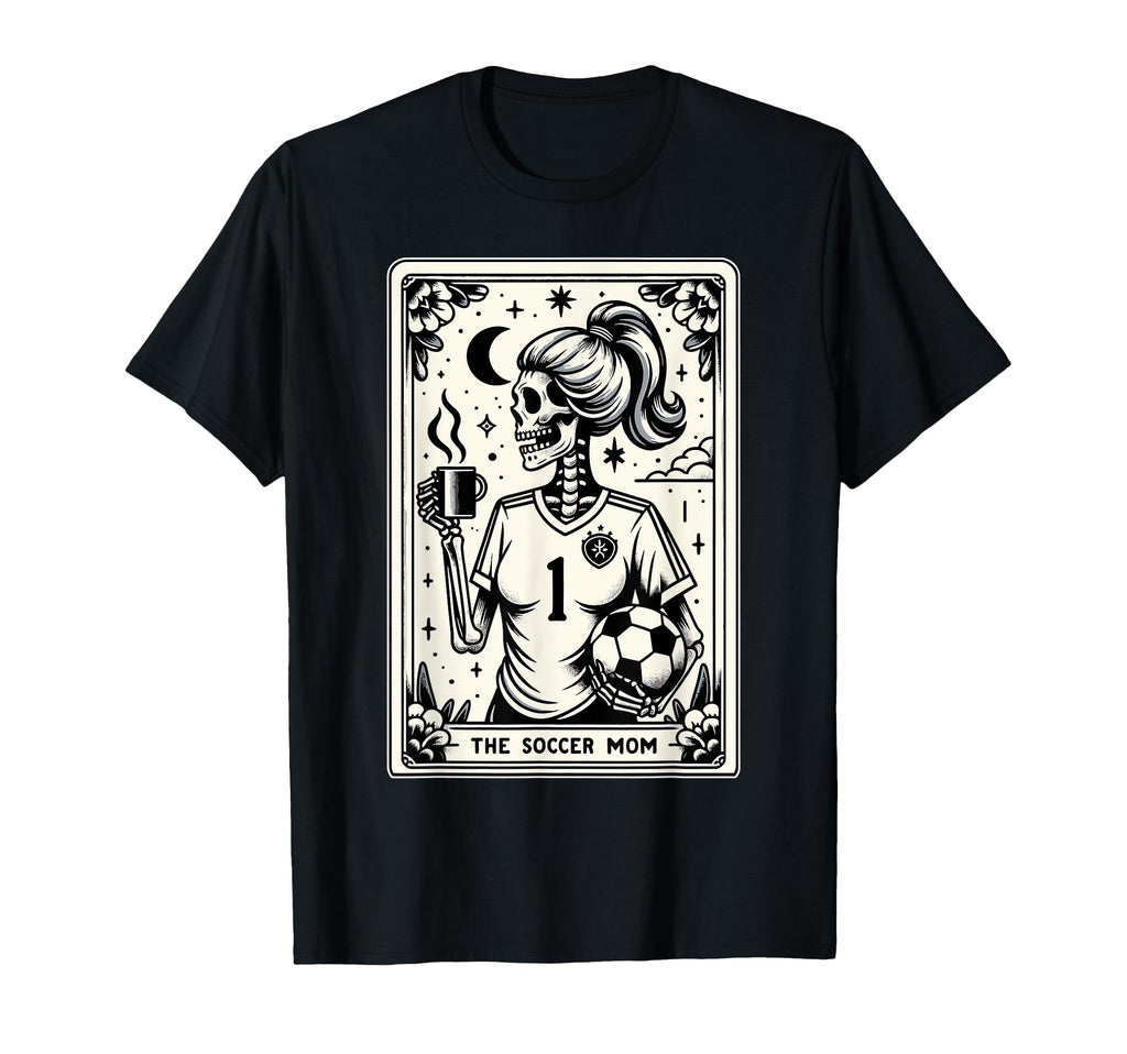 Tarot Card Soccer Mum Soccer Mom T-Shirt - Custom Art Print Unisex - T-Shirt, Sweatshirt, Hoodie