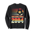 Awesome Since 2004 Soccer 22Nd Sweatshirt - Custom Art Print Unisex - T-Shirt, Sweatshirt, Hoodie