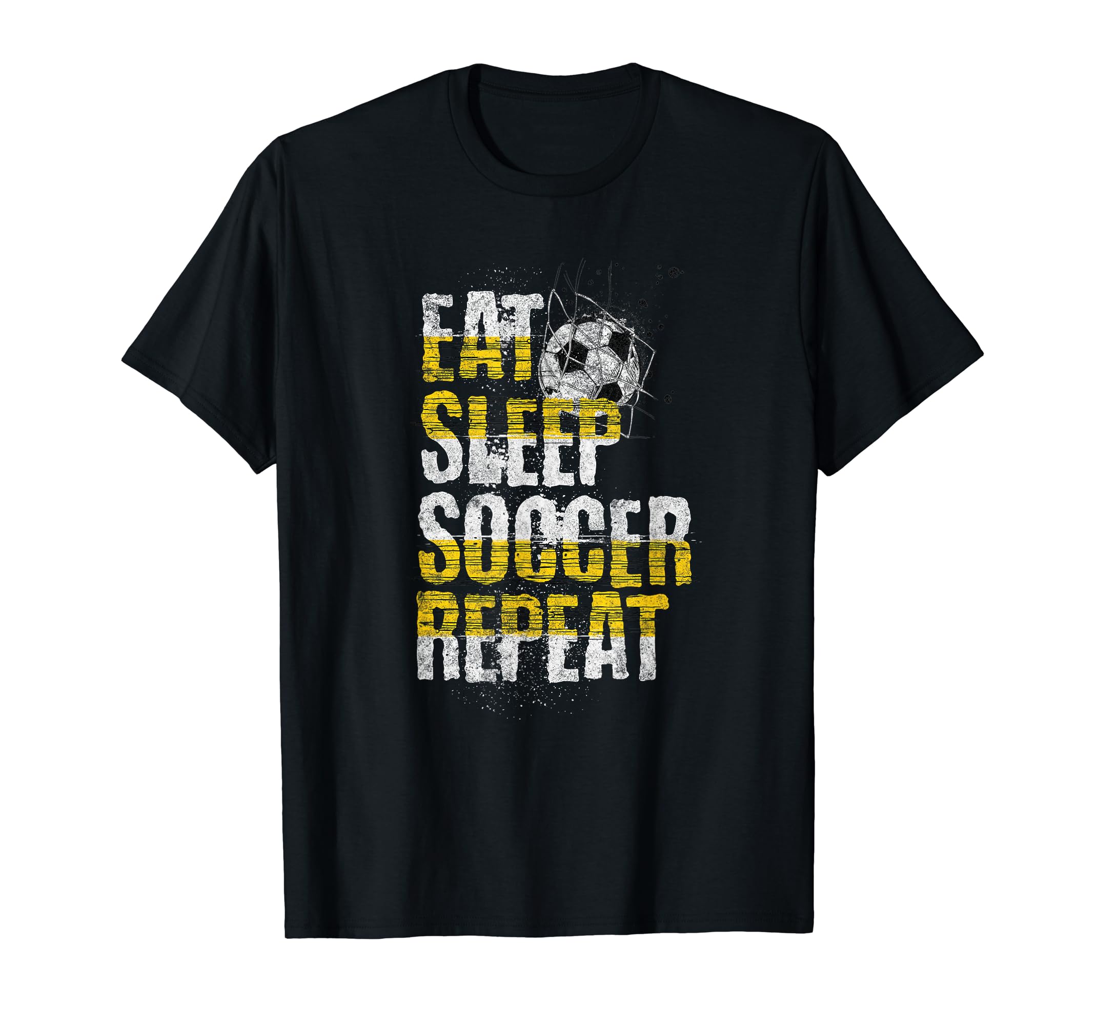 Eat Sleep Soccer Repeat Soccer Player T-Shirt - Novelty Apparel Men Women - T-Shirt, Sweatshirt, Hoodie