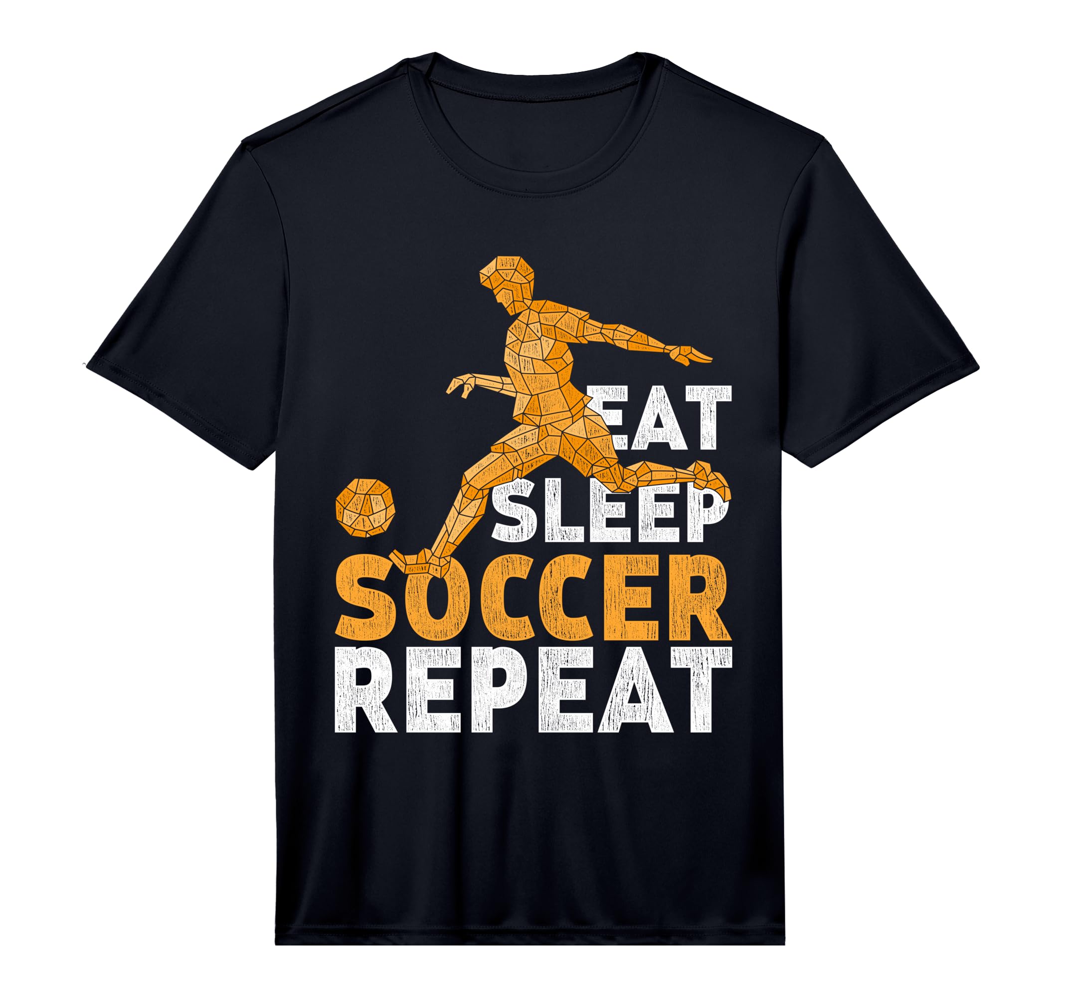 Eat Sleep Soccer Repeat Soccer T-Shirt - Fun Novelty Design Unisex - T-Shirt, Sweatshirt, Hoodie