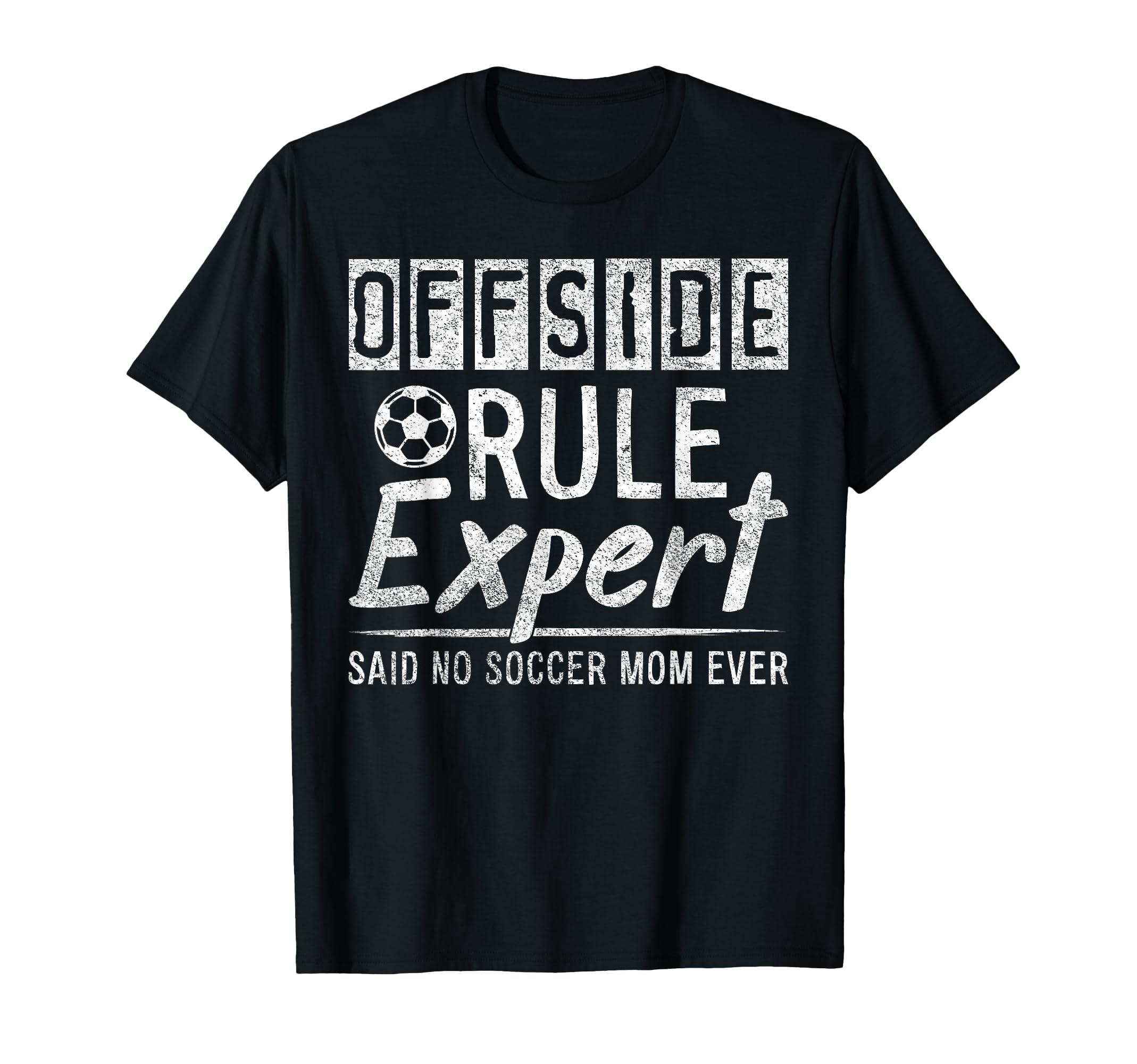Offside Rule Expert Funny Soccer T-Shirt - Casual Everyday Wear Men Women - T-Shirt, Sweatshirt, Hoodie