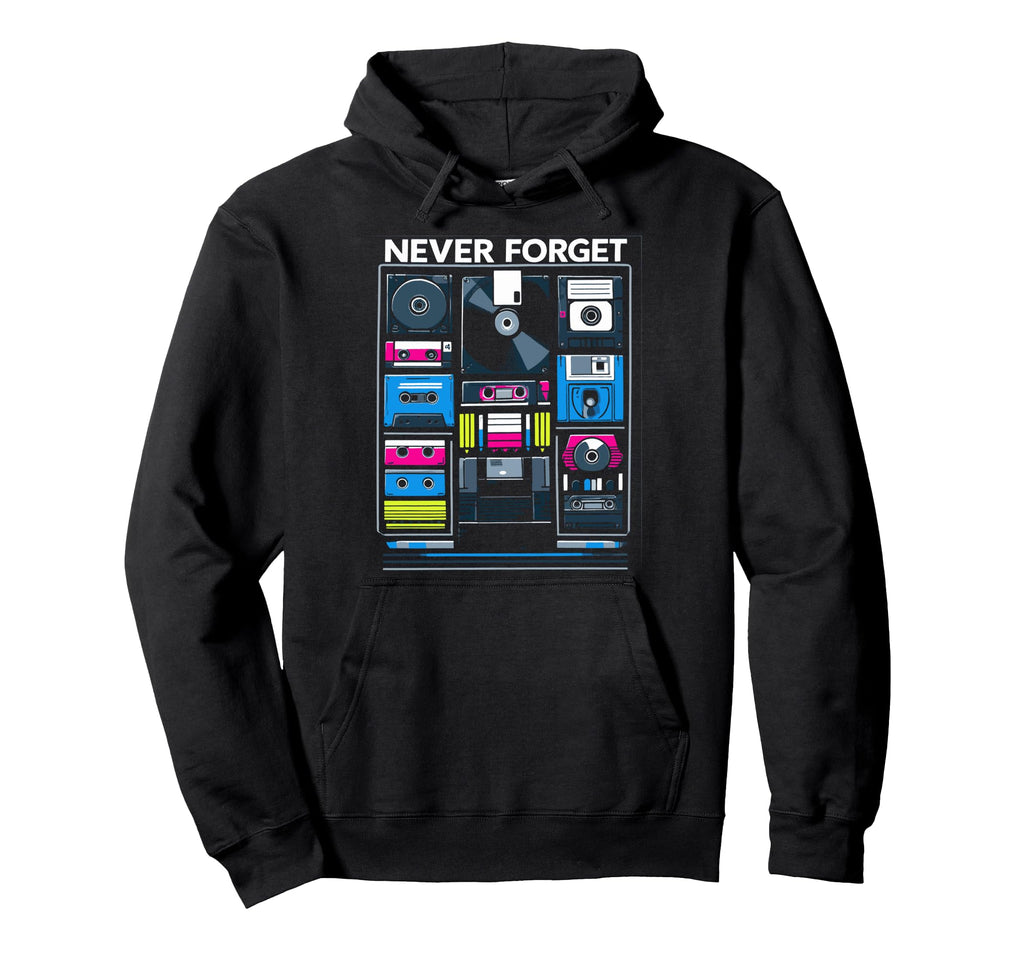 Never Forget Floppy Disk Vhs Cassette Tape Hoodie - Graphic Print Unisex - T-Shirt, Sweatshirt, Hoodie