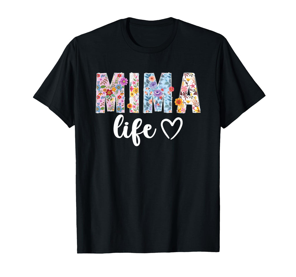 Mima Life Mima Grandma Mima T-Shirt - Streetwear Style for Adults - T-Shirt, Sweatshirt, Hoodie