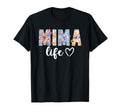 Mima Life Mima Grandma Mima Grandmother T-Shirt - Graphic Print Unisex - T-Shirt, Sweatshirt, Hoodie