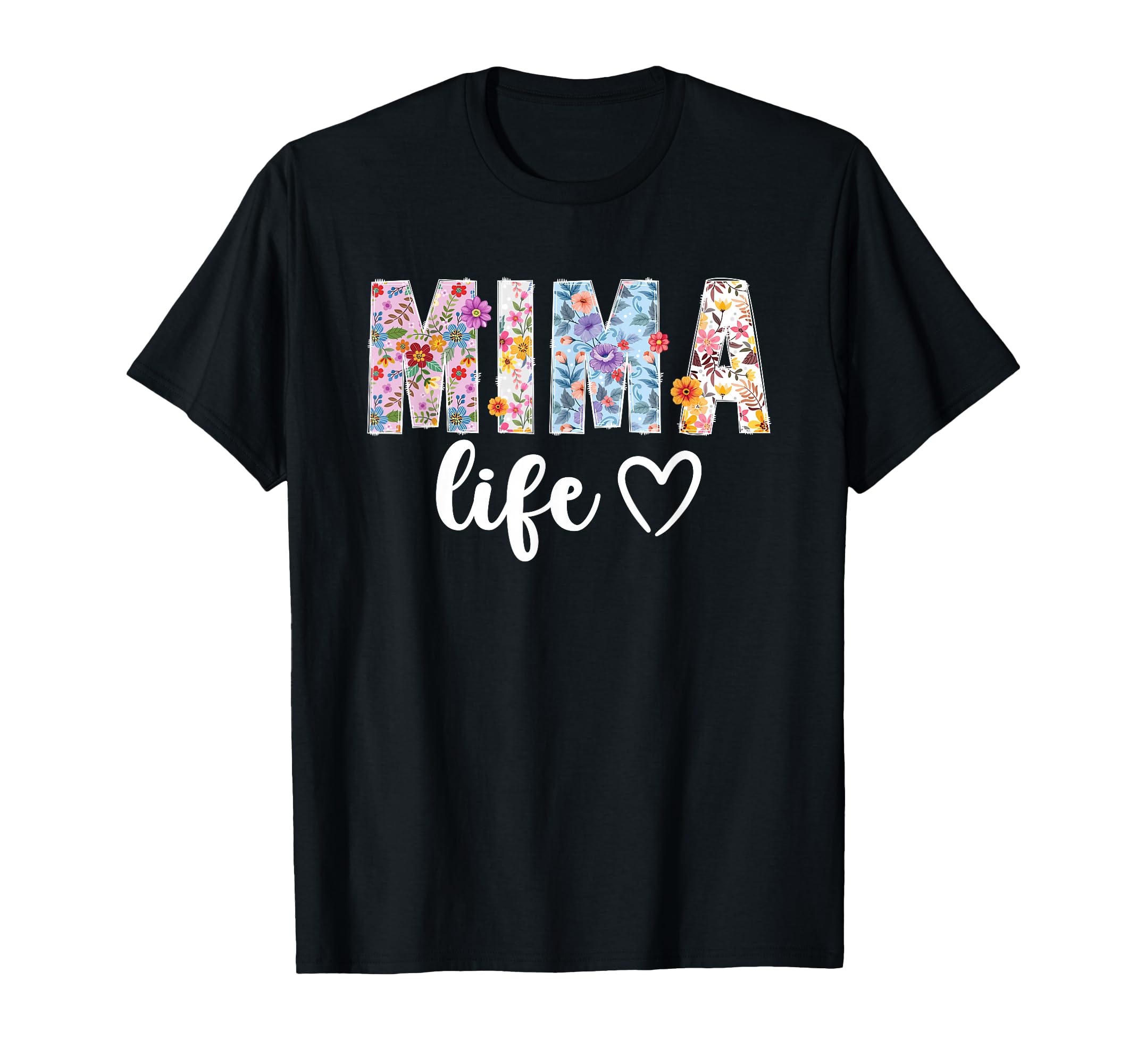 Mima Life Mima Grandma Mima Grandmother T-Shirt - Graphic Print Unisex - T-Shirt, Sweatshirt, Hoodie