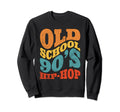 Old School Hip Hop 80S 90S Graffiti Sweatshirt - Custom Art Print Unisex - T-Shirt, Sweatshirt, Hoodie